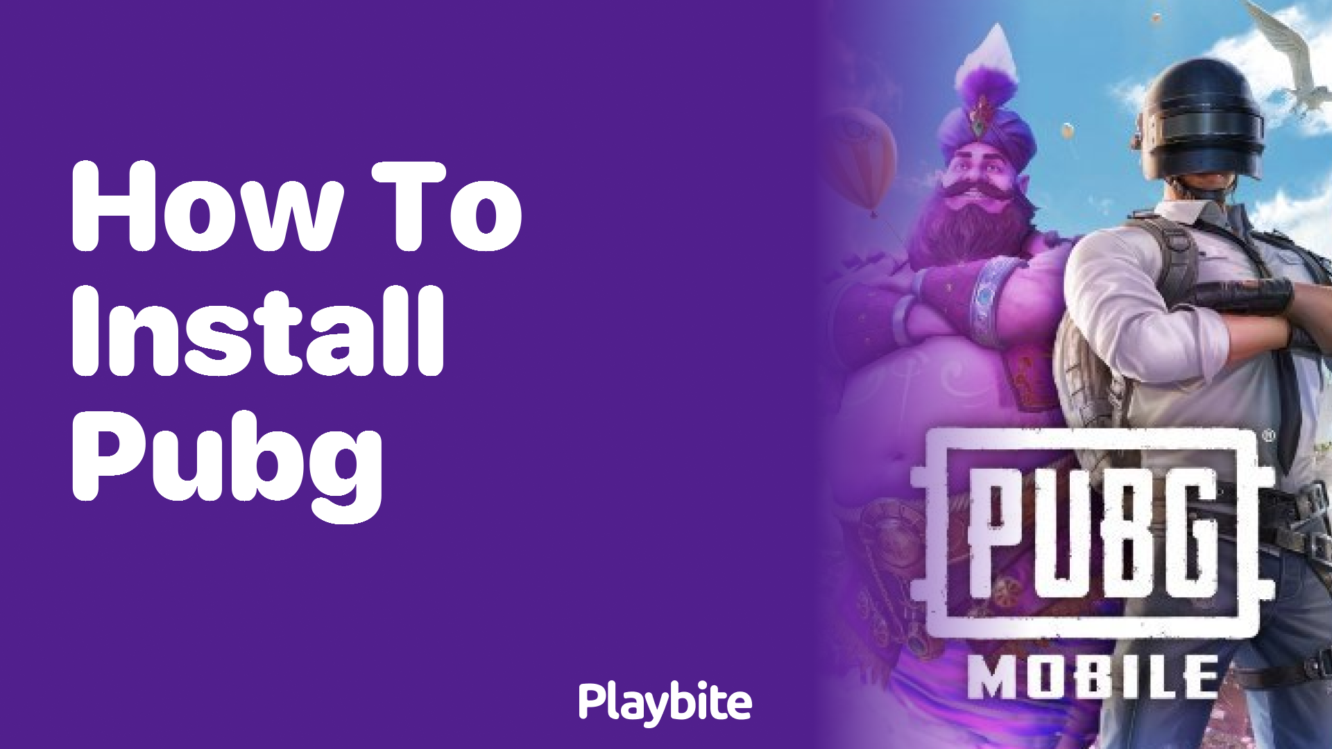 How to Install PUBG Mobile on Your Phone