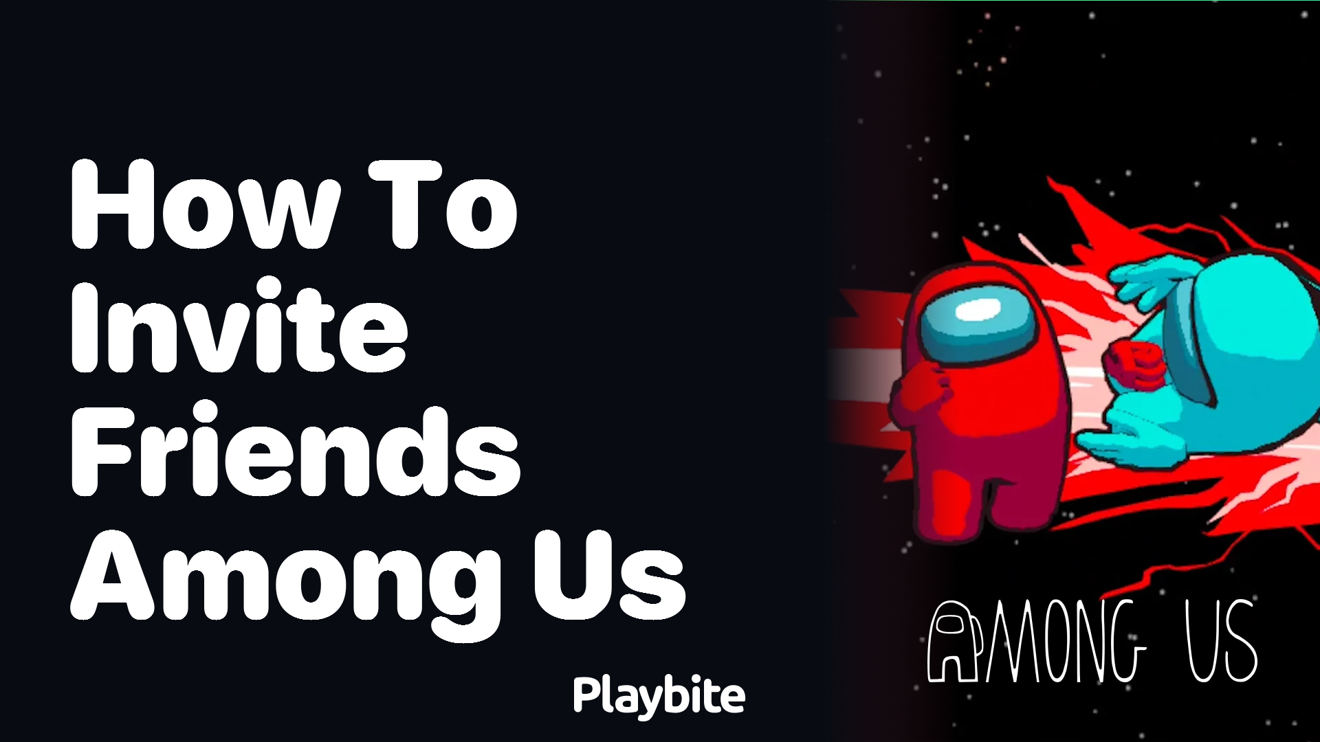 How to Invite Friends to Play Among Us
