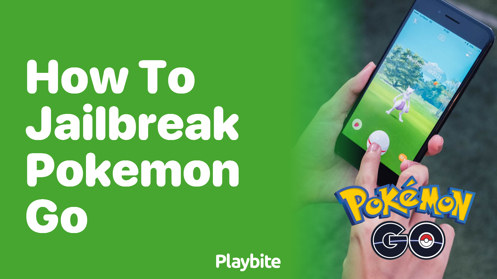 How to Jailbreak Pokemon GO: Uncover the Truth