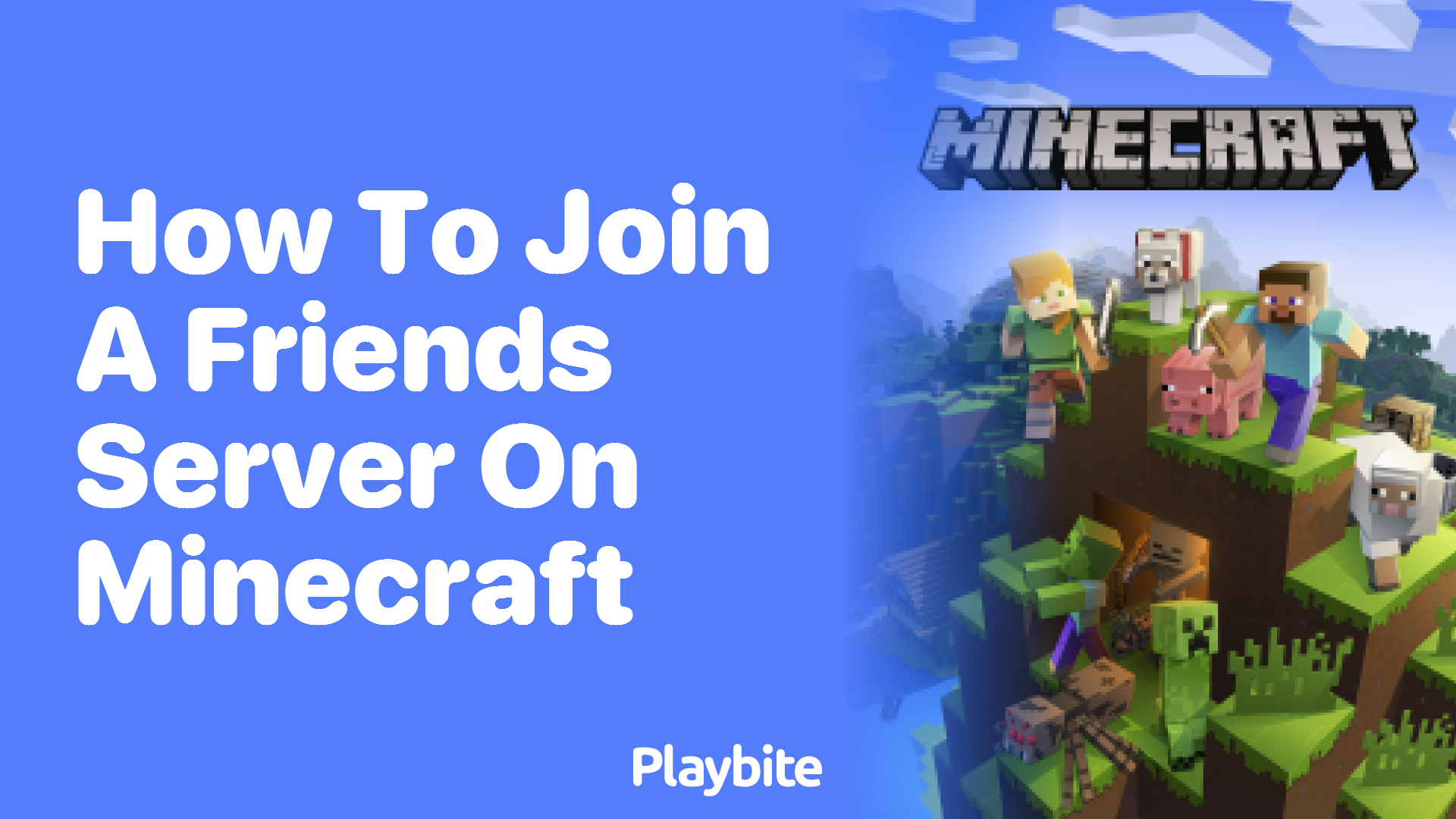 How to Join a Friend’s Server on Minecraft