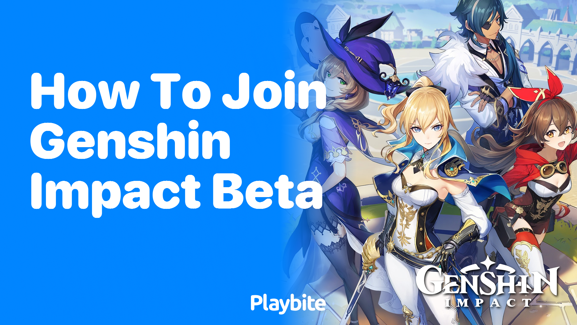 How to Join Genshin Impact Beta: A Simple Guide