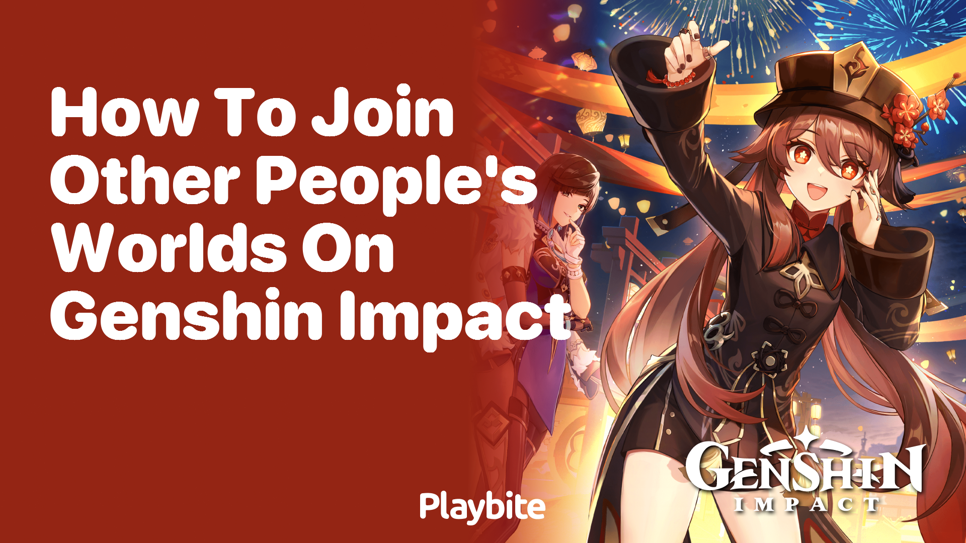 How to Join Other People&#8217;s Worlds on Genshin Impact