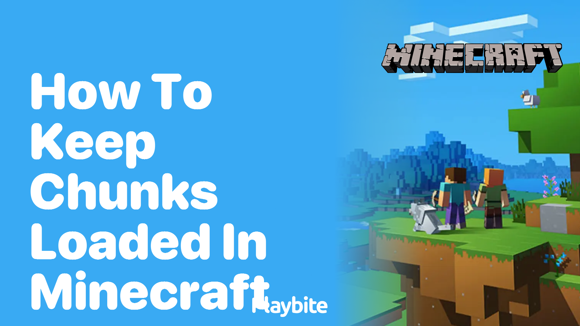 How to Keep Chunks Loaded in Minecraft