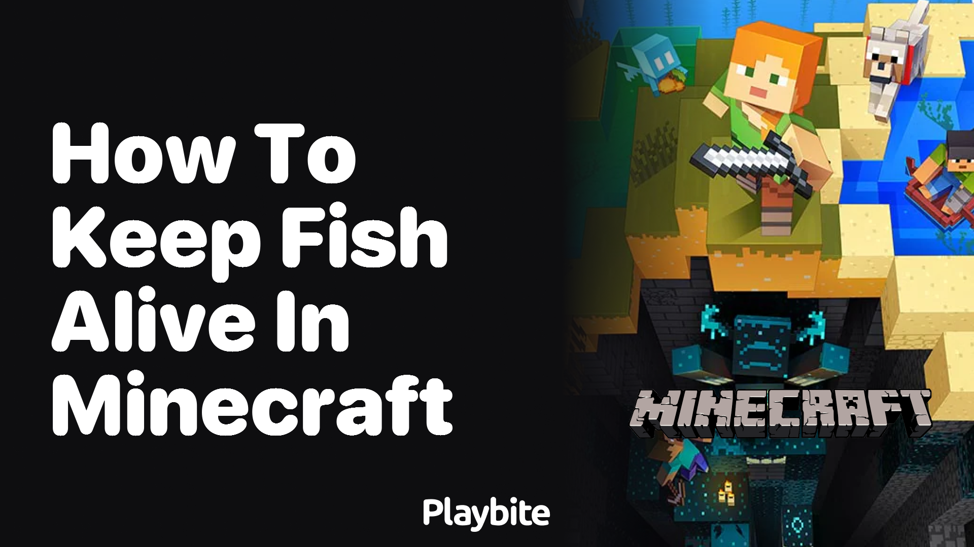 How to Keep Fish Alive in Minecraft Playbite
