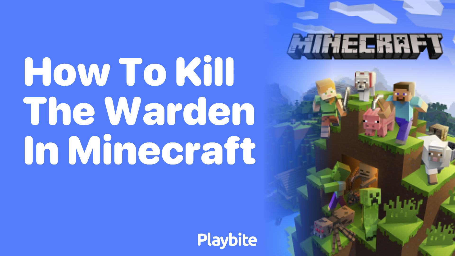 How to Kill the Warden in Minecraft A Player’s Guide Playbite