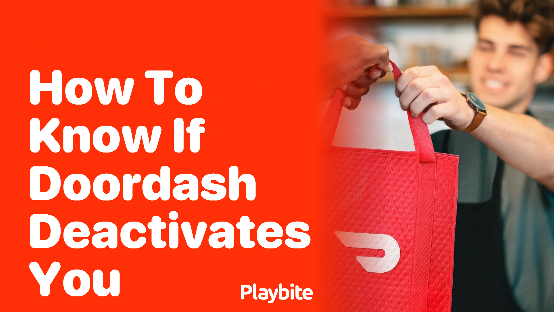 How to Know if DoorDash Deactivates You