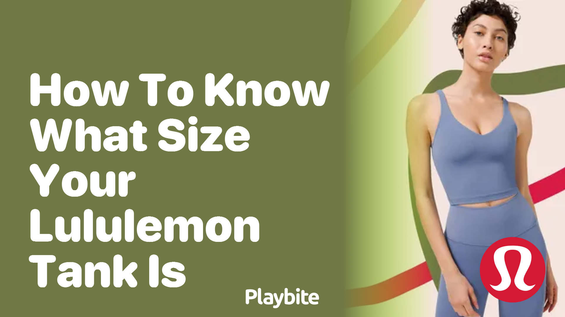 How to Know What Size Your Lululemon Tank Is - Playbite