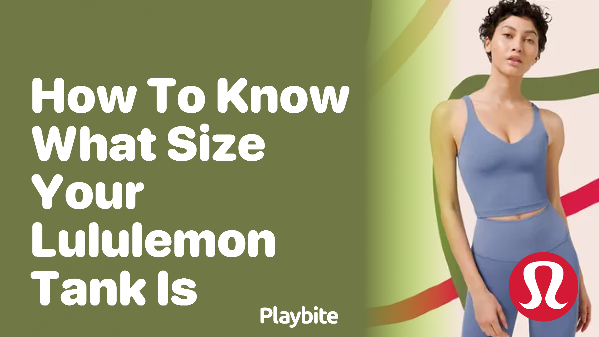 How to Know What Size Your Lululemon Tank Is