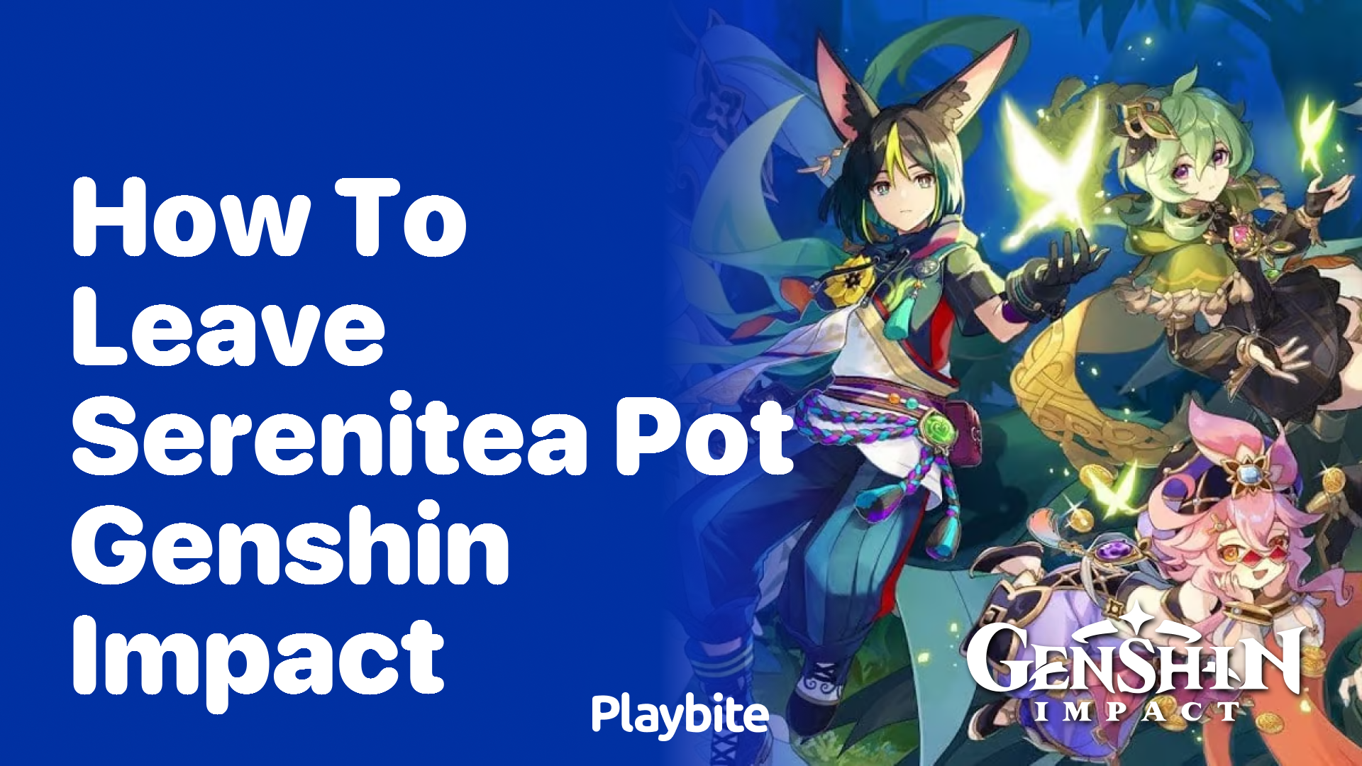 How to Leave Serenitea Pot in Genshin Impact