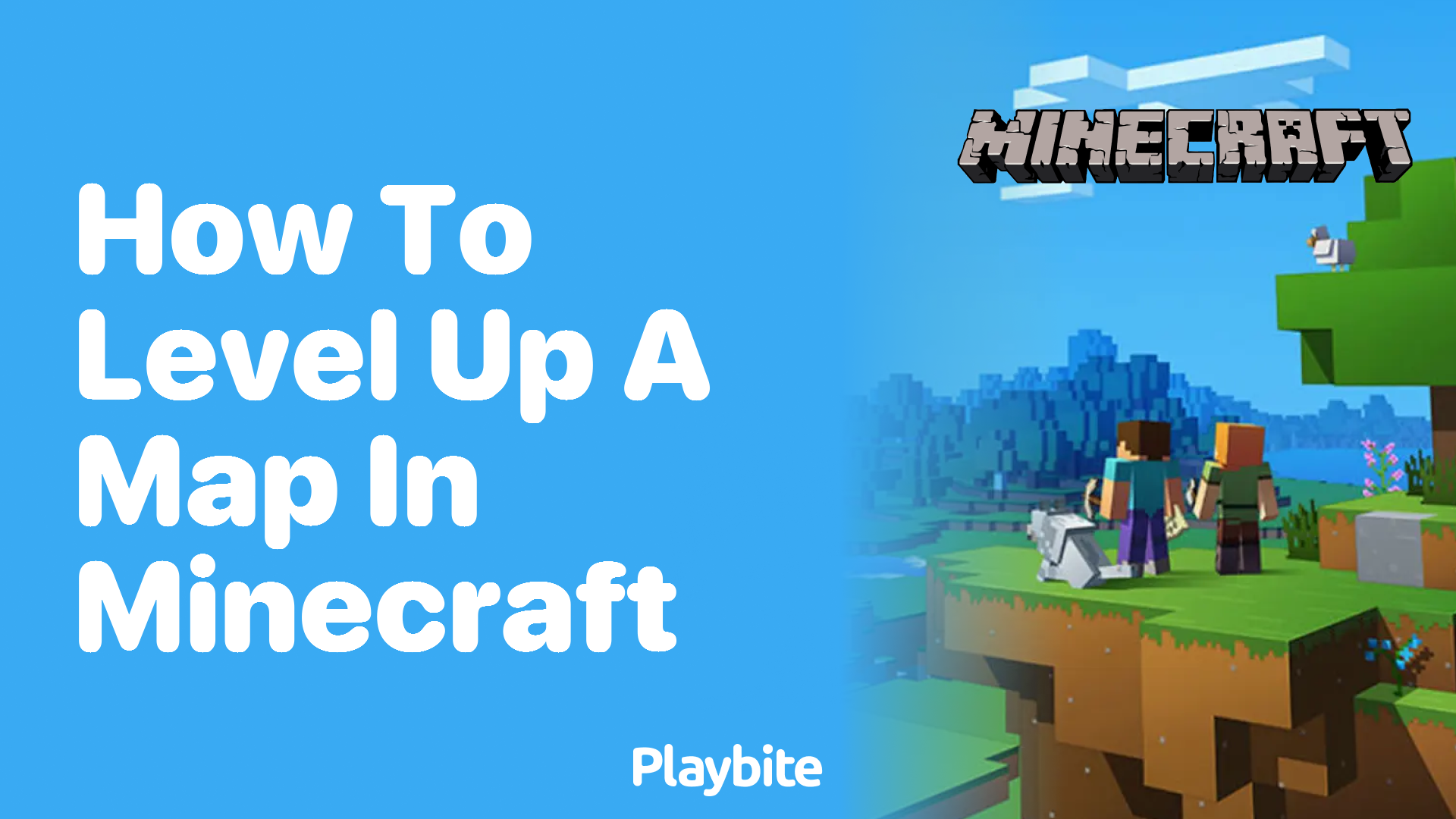 How to Level Up a Map in Minecraft