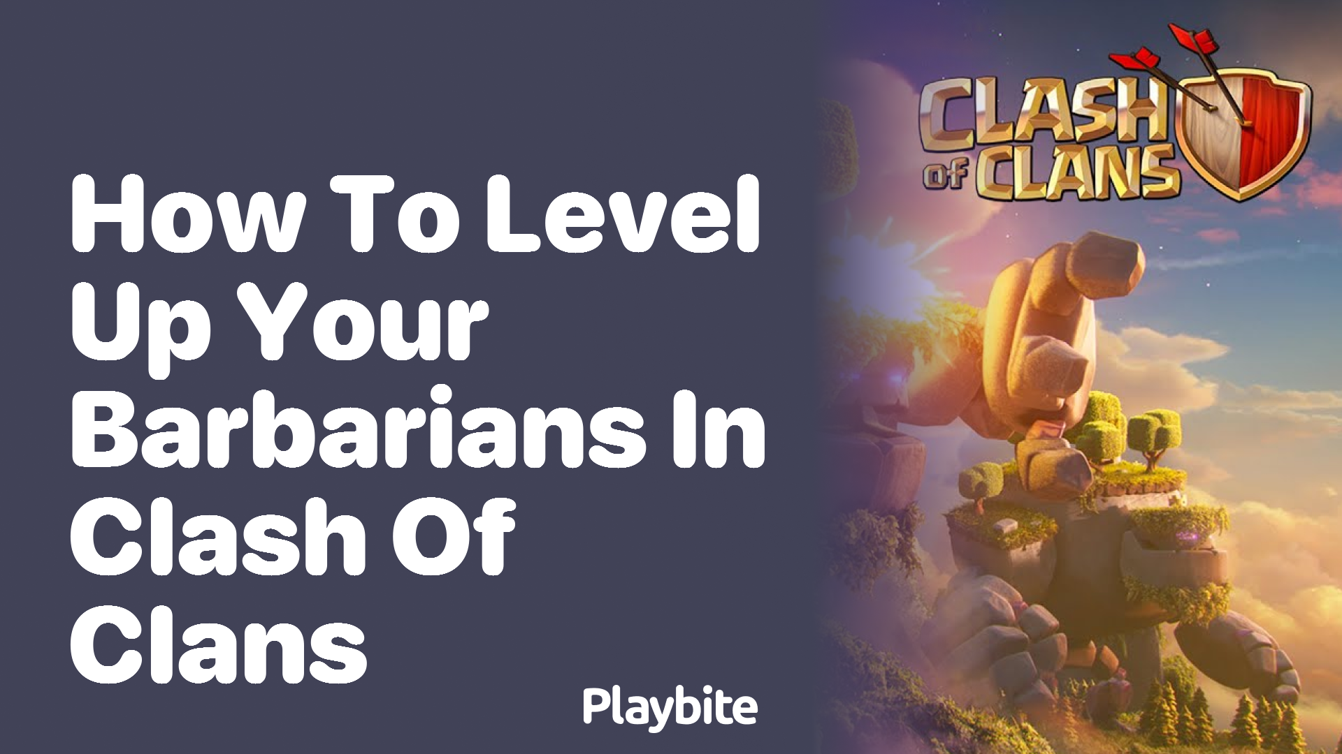 How to Level Up Your Barbarians in Clash of Clans