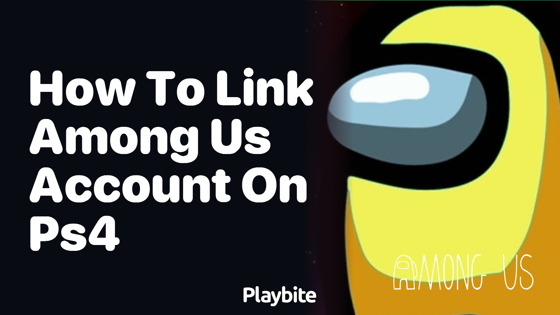 How to Link Your Among Us Account on PS4