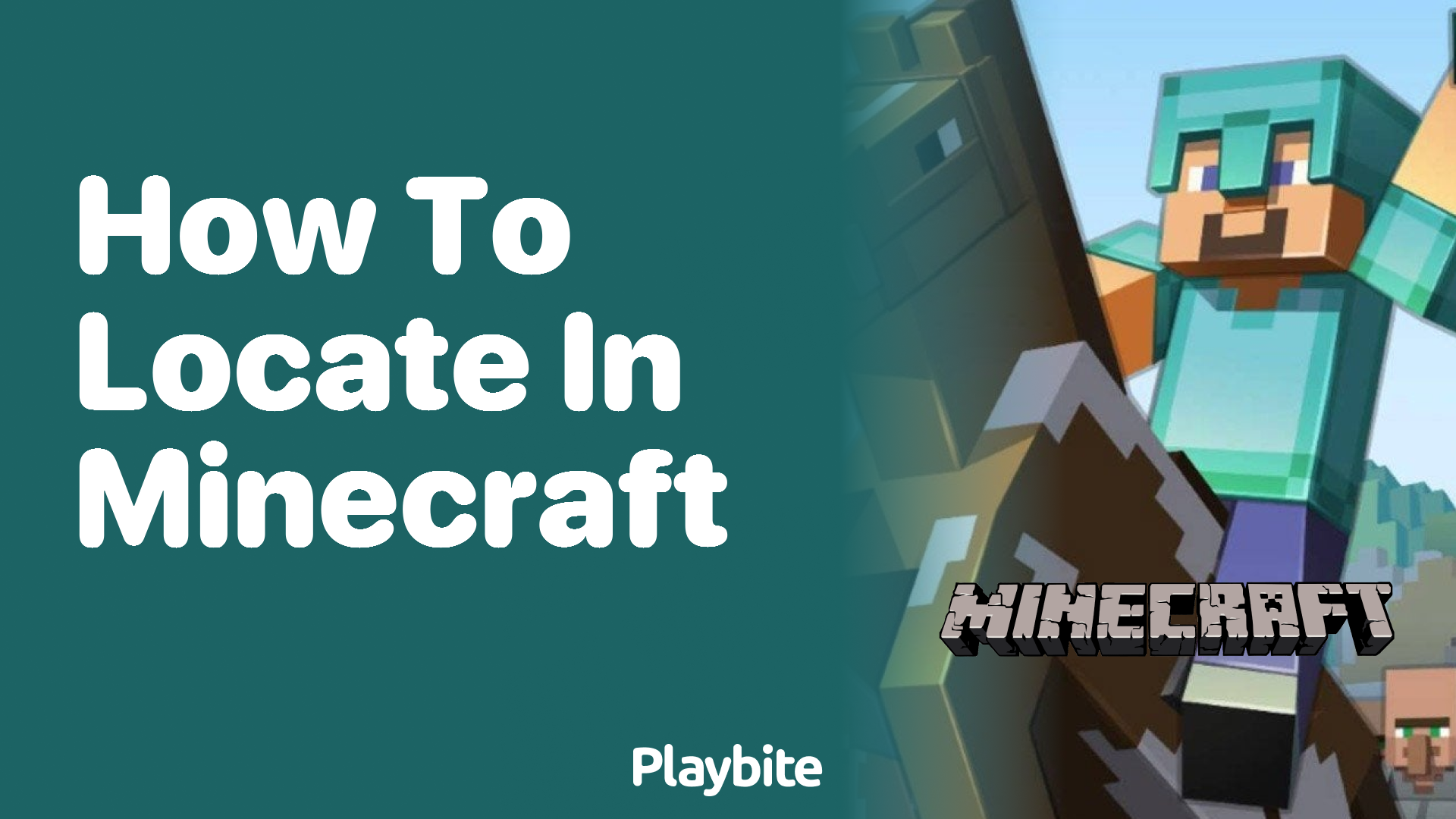 How to Locate Things in Minecraft