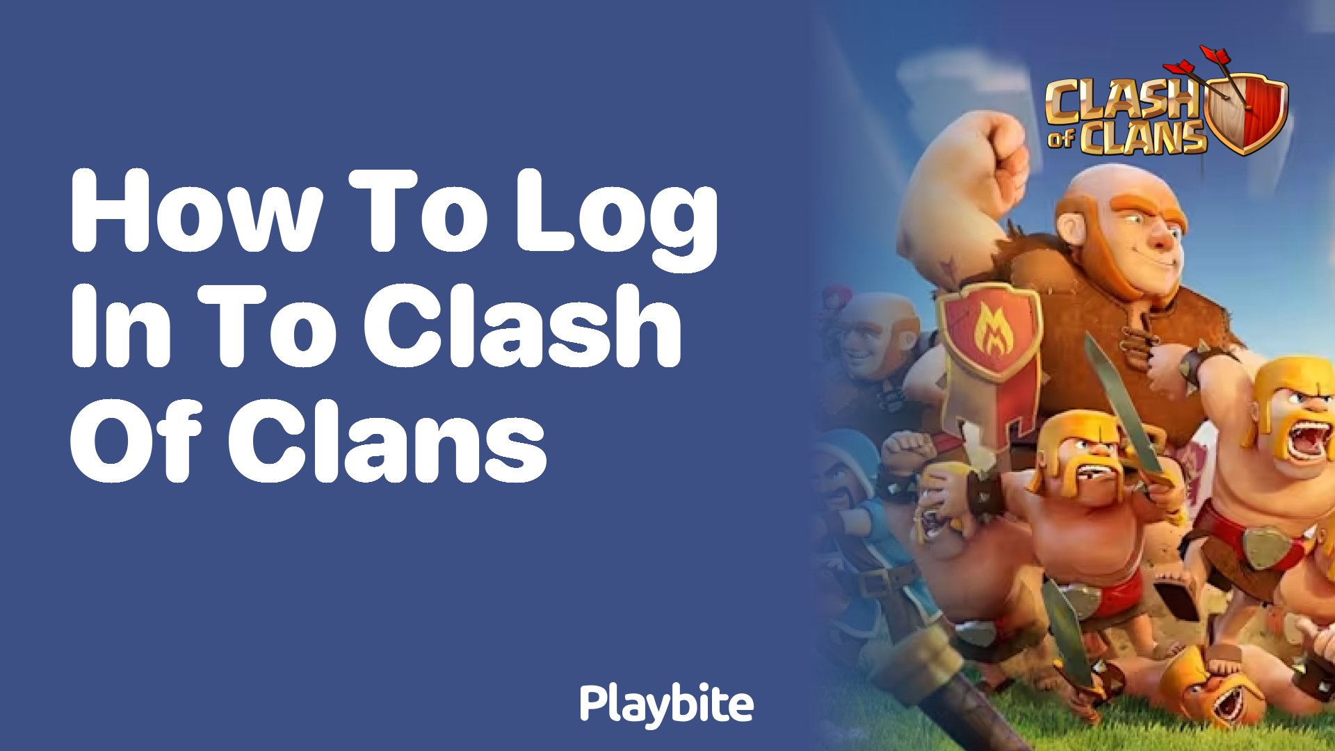 How to Log In to Clash of Clans: A Step-by-Step Guide