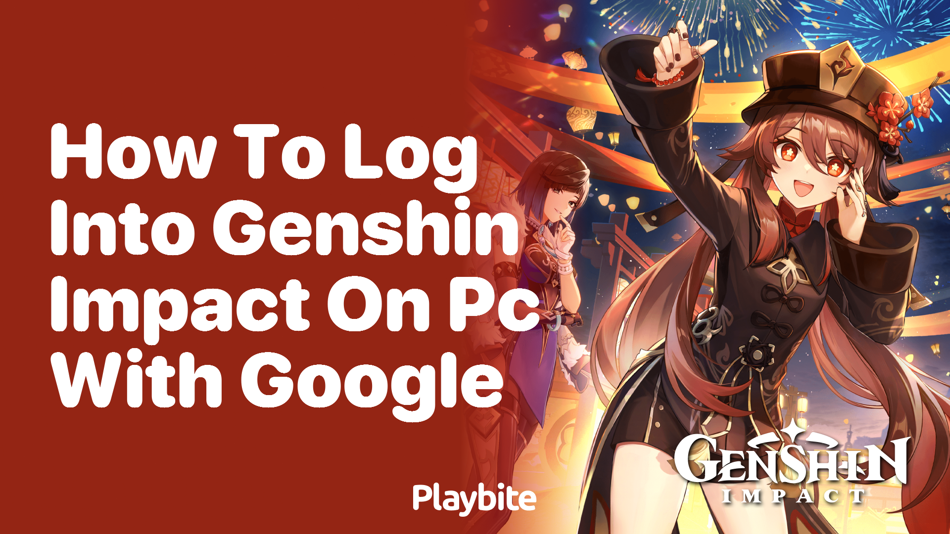How to Log Into Genshin Impact on PC with Google