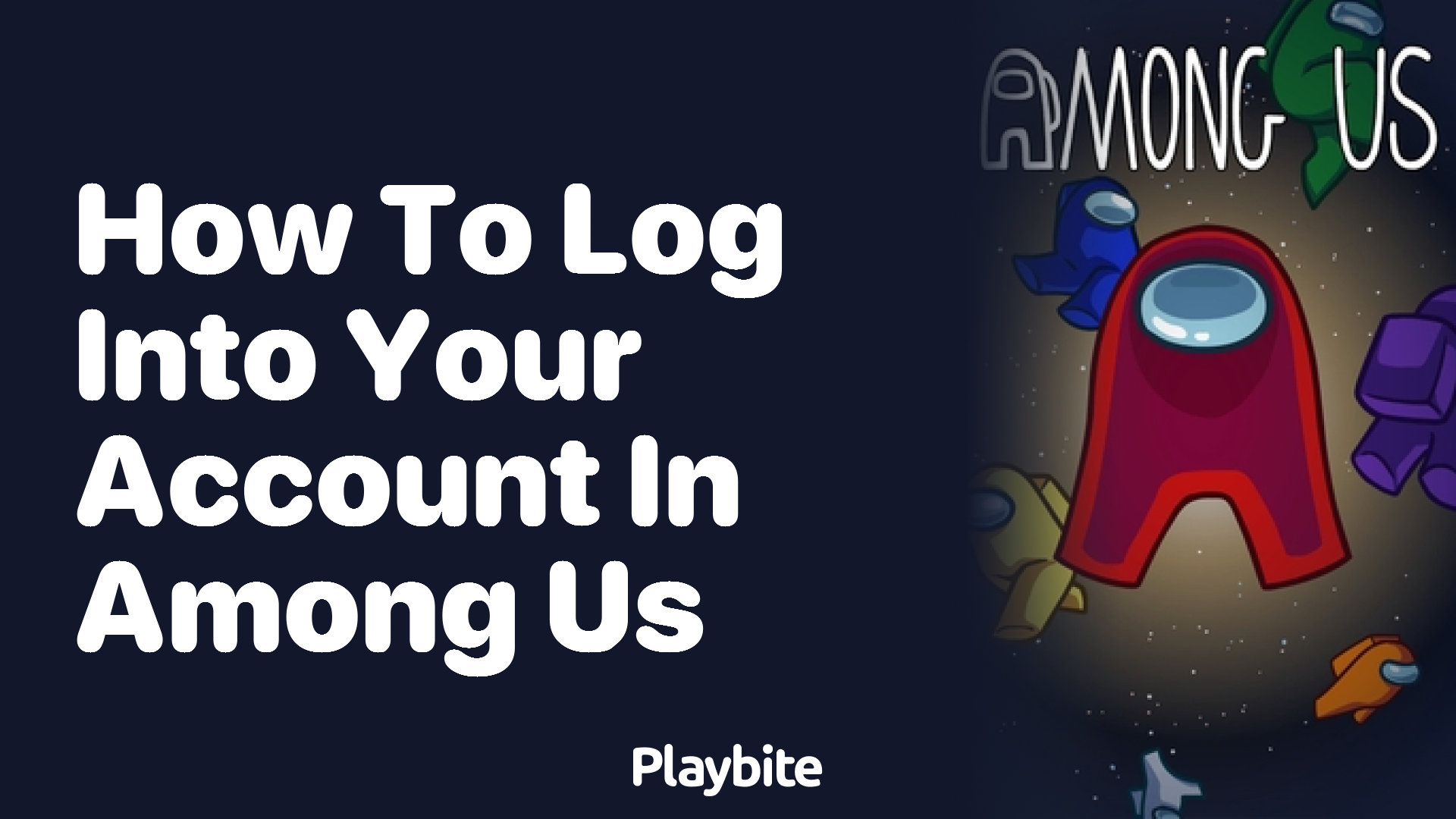 How to Log Into Your Account in Among Us