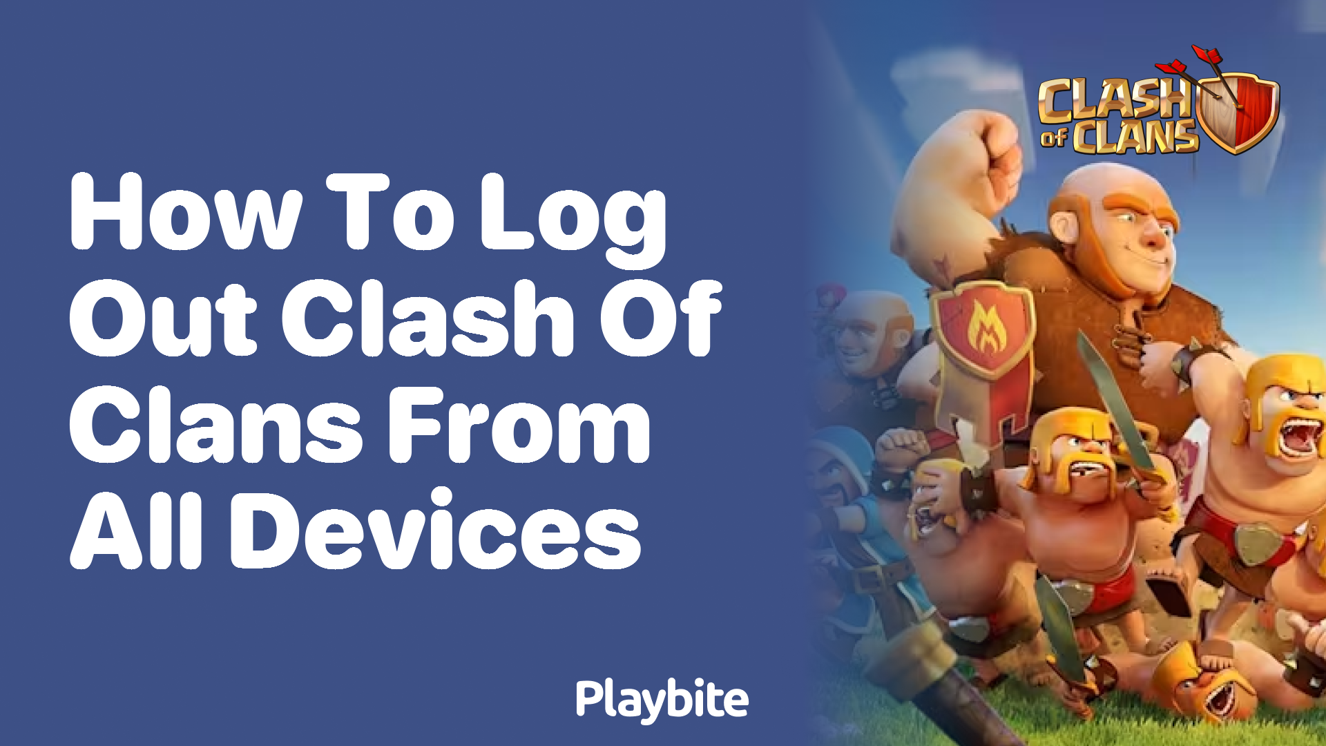 How to Log Out of Clash of Clans from All Devices