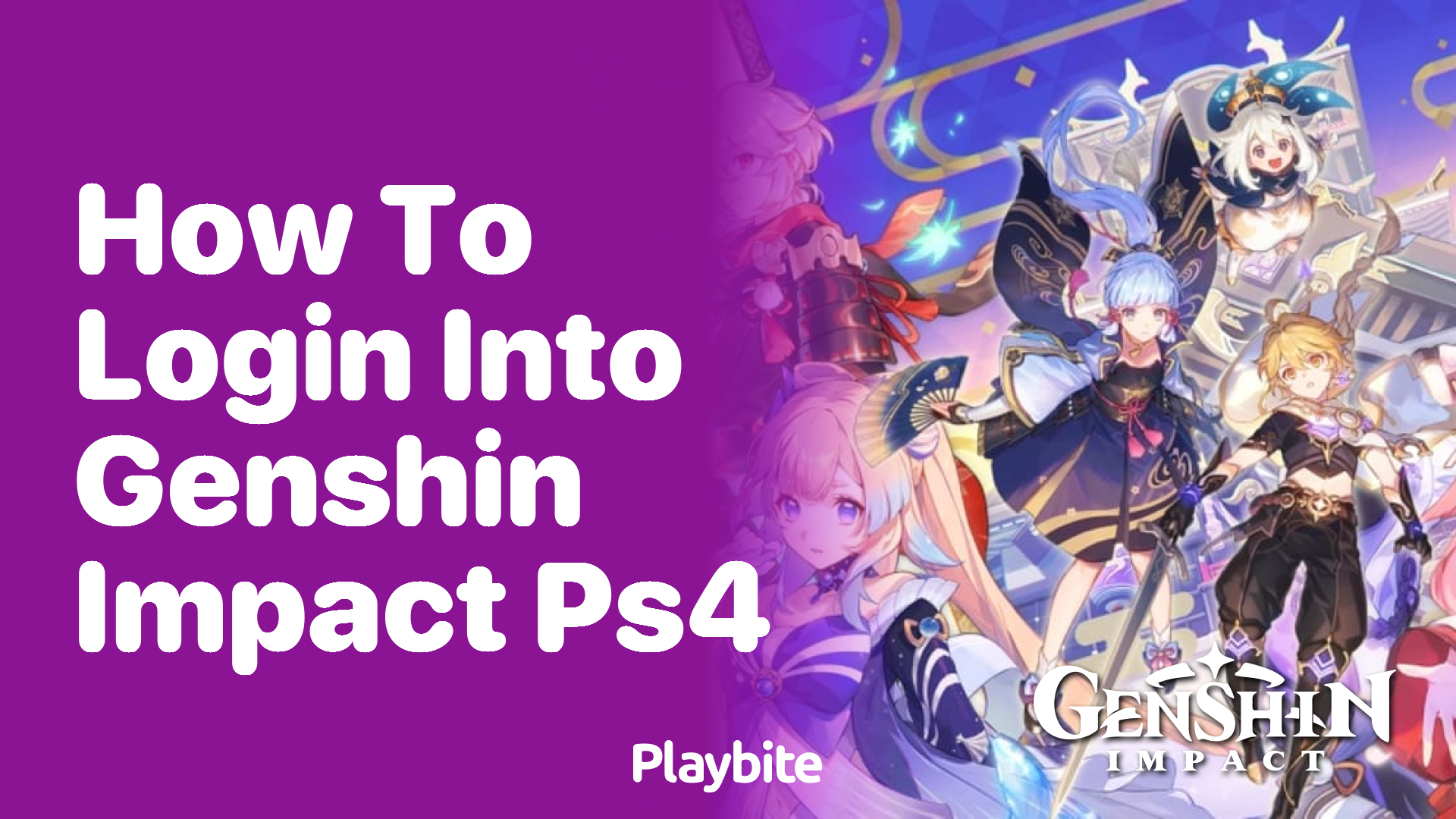How to Login into Genshin Impact on PS4: A Simple Guide