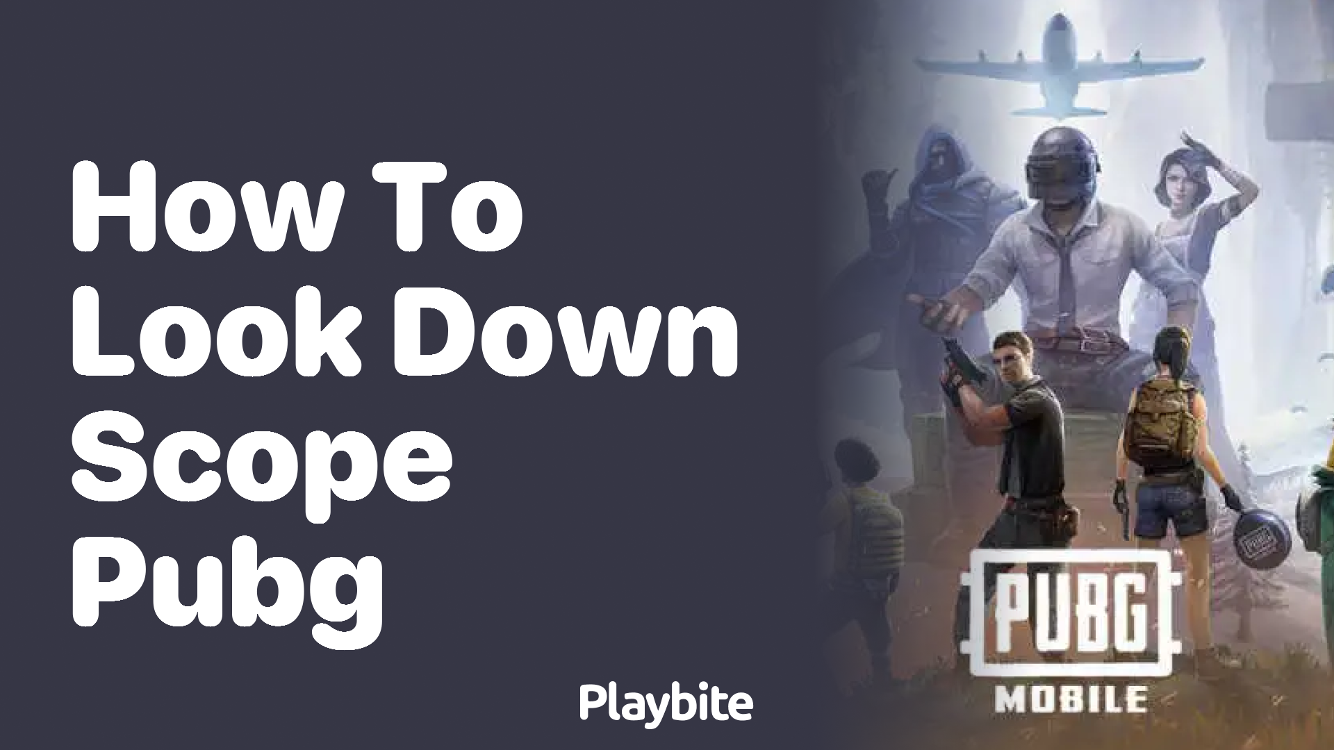 How to Look Down Scope in PUBG Mobile: A Simple Guide