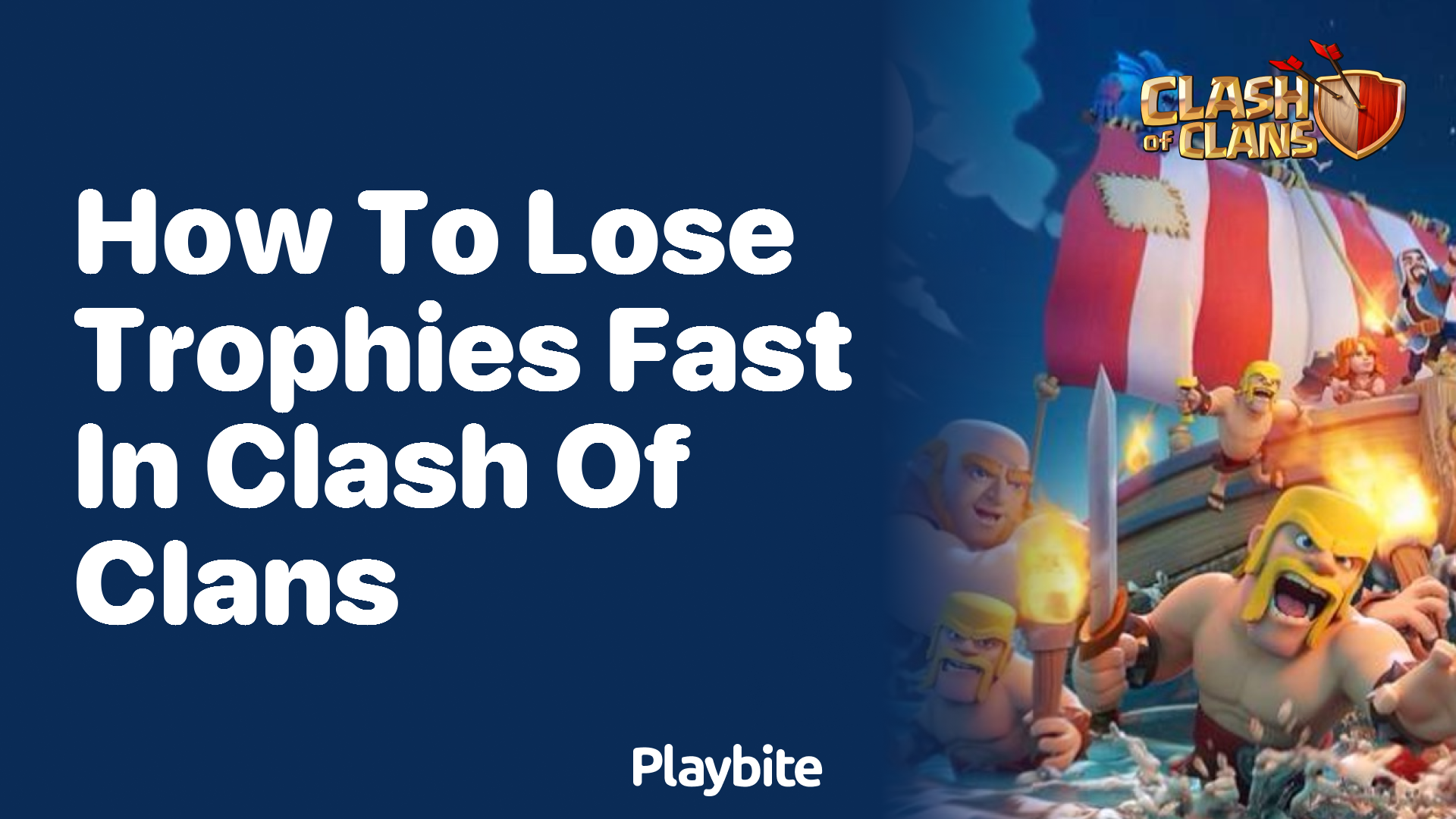 How to Lose Trophies Fast in Clash of Clans