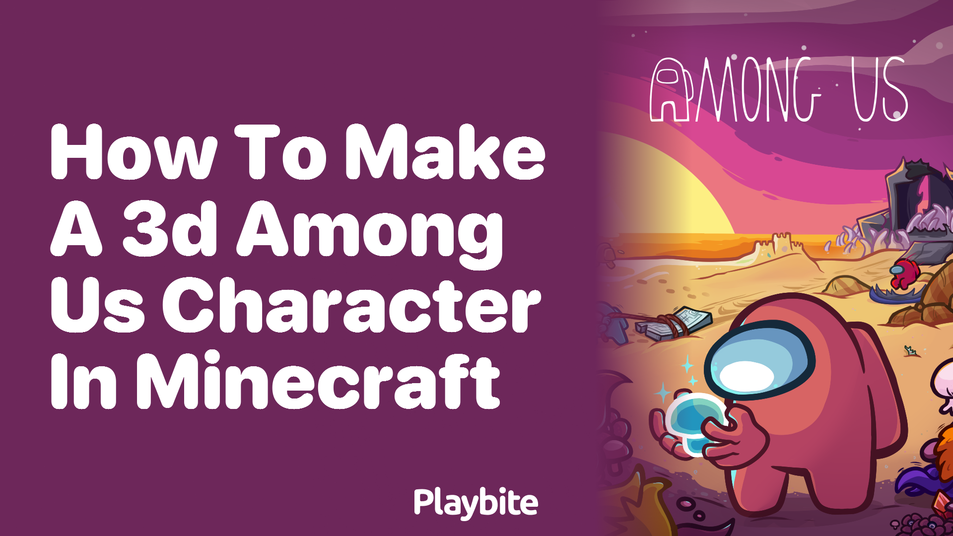 How to Make a 3D Among Us Character in Minecraft