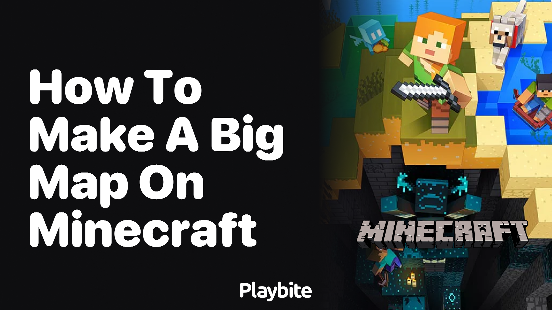 How to Make a Big Map in Minecraft: Your Ultimate Guide