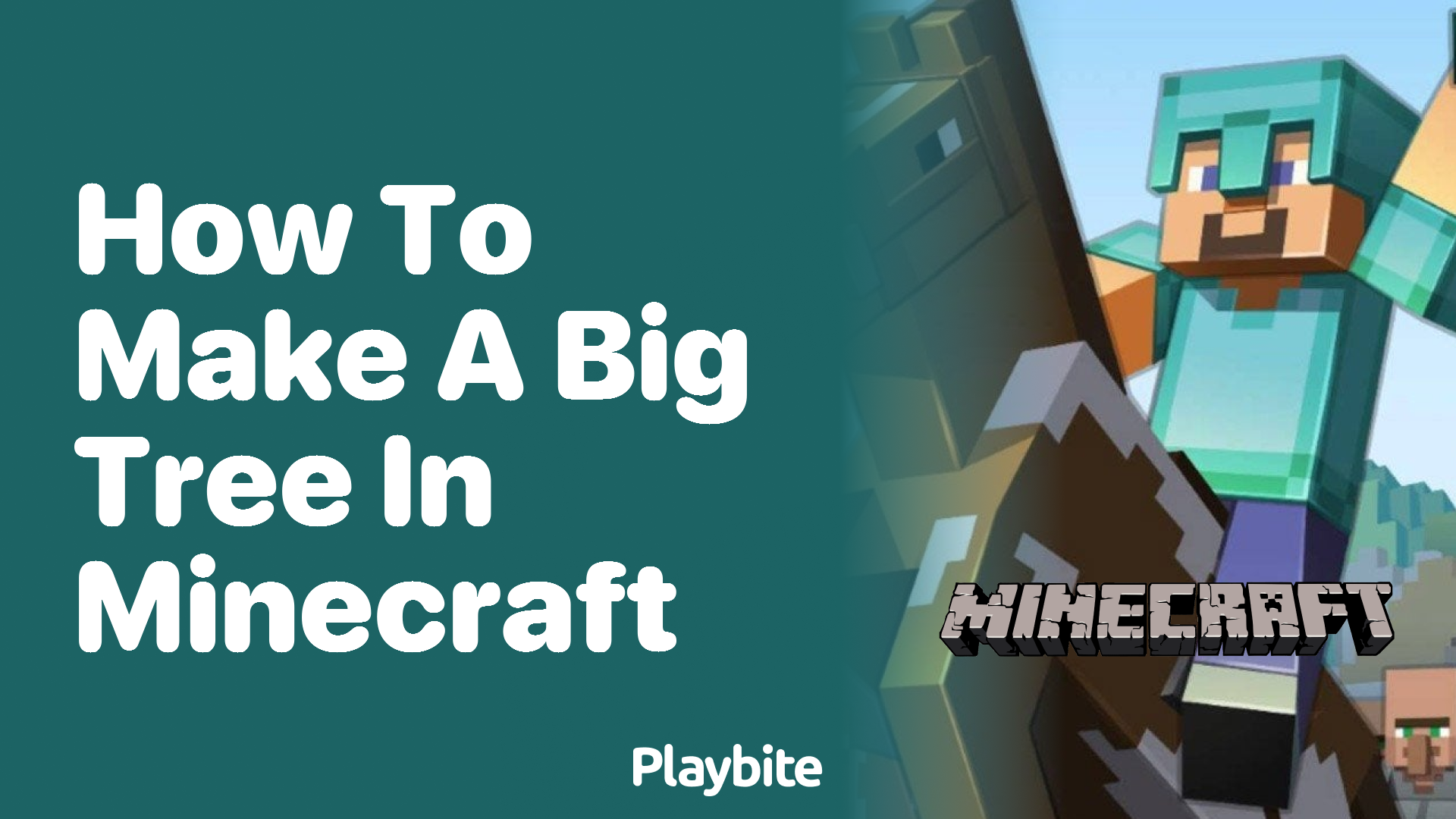 How to Make a Big Tree in Minecraft