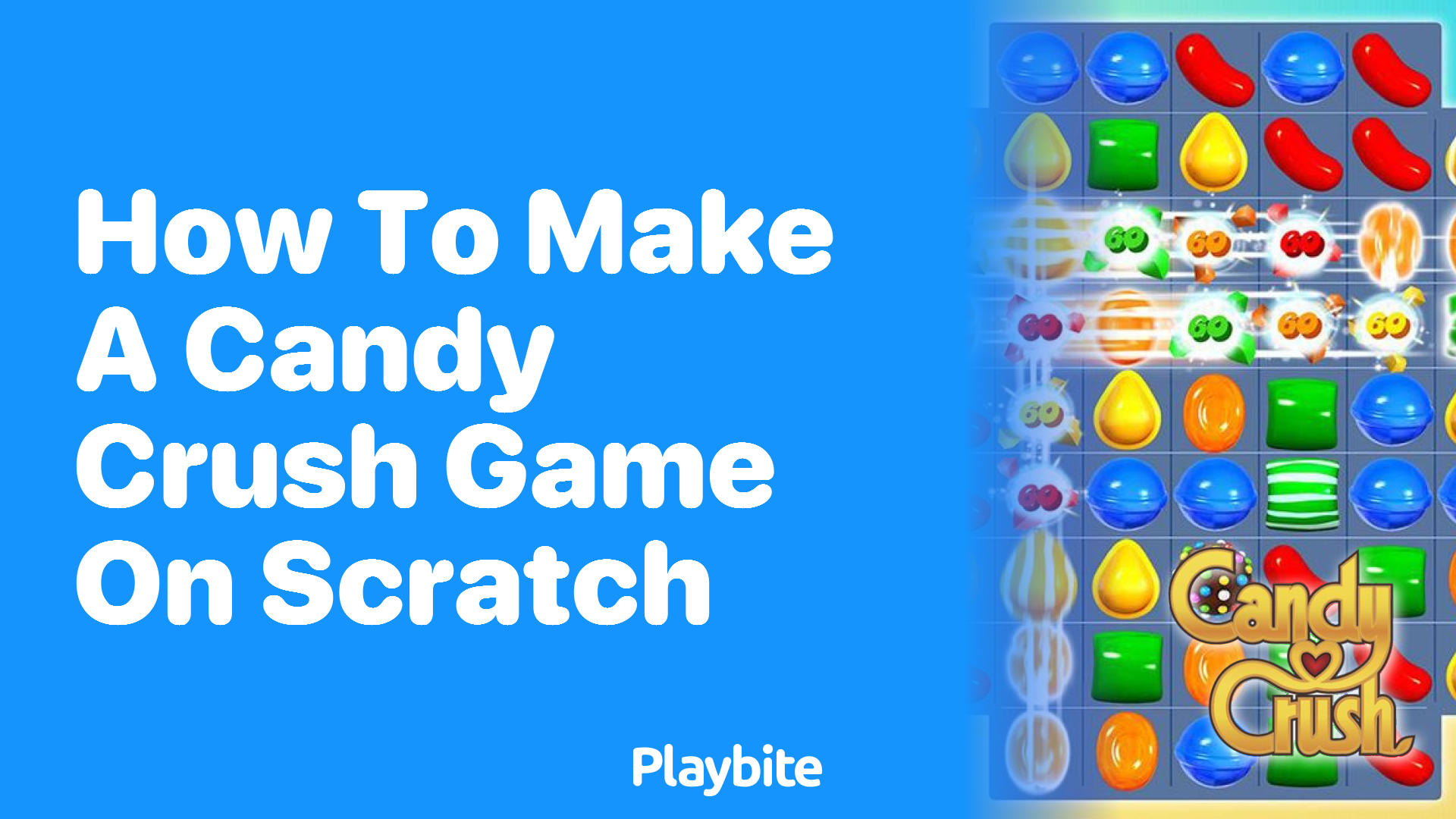 How to Make a Candy Crush Game on Scratch  