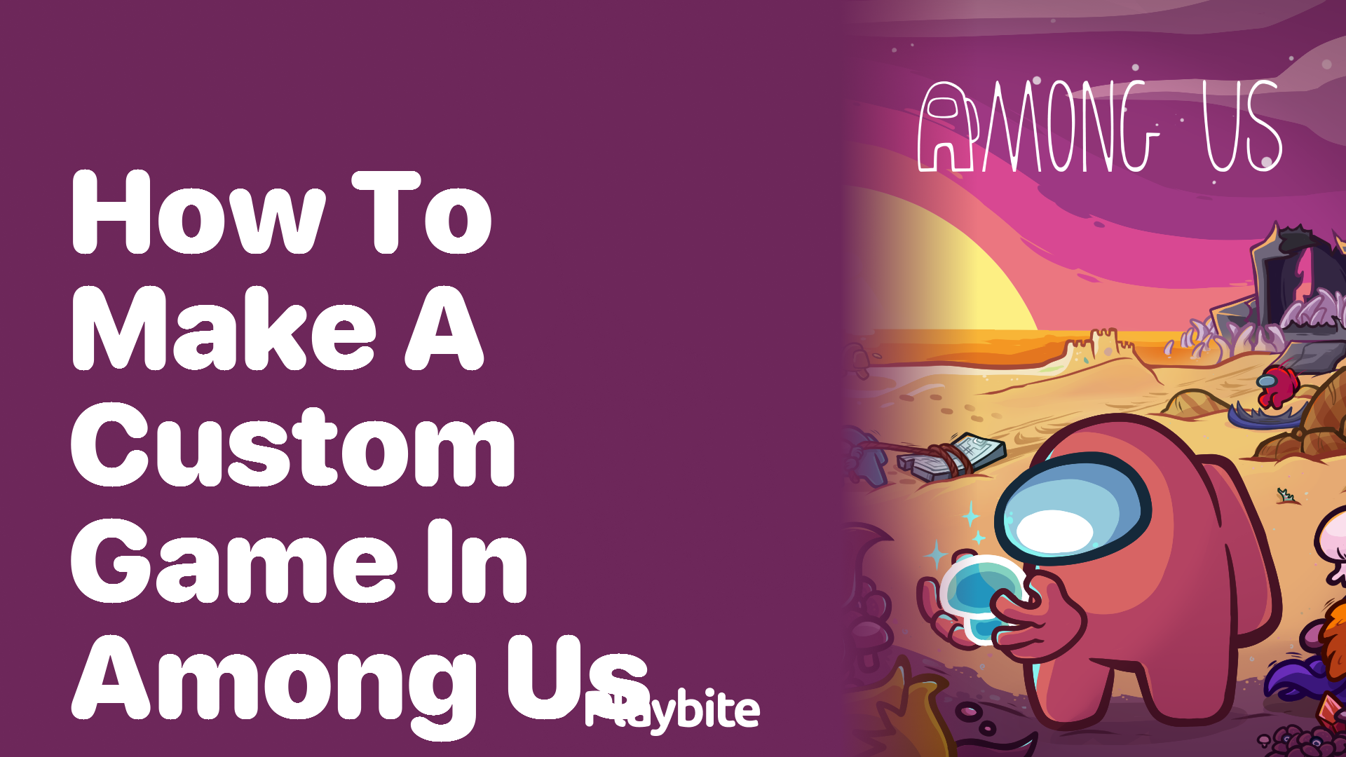 How to Create a Custom Game in Among Us