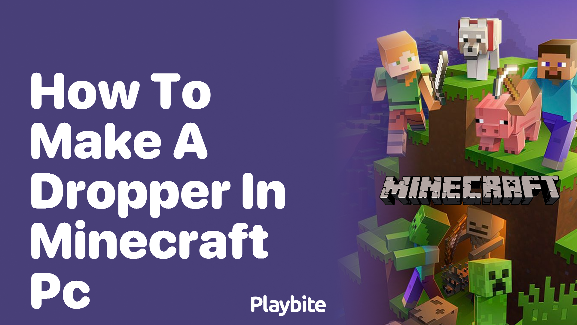 How to Make a Dropper in Minecraft PC: A Simple Guide