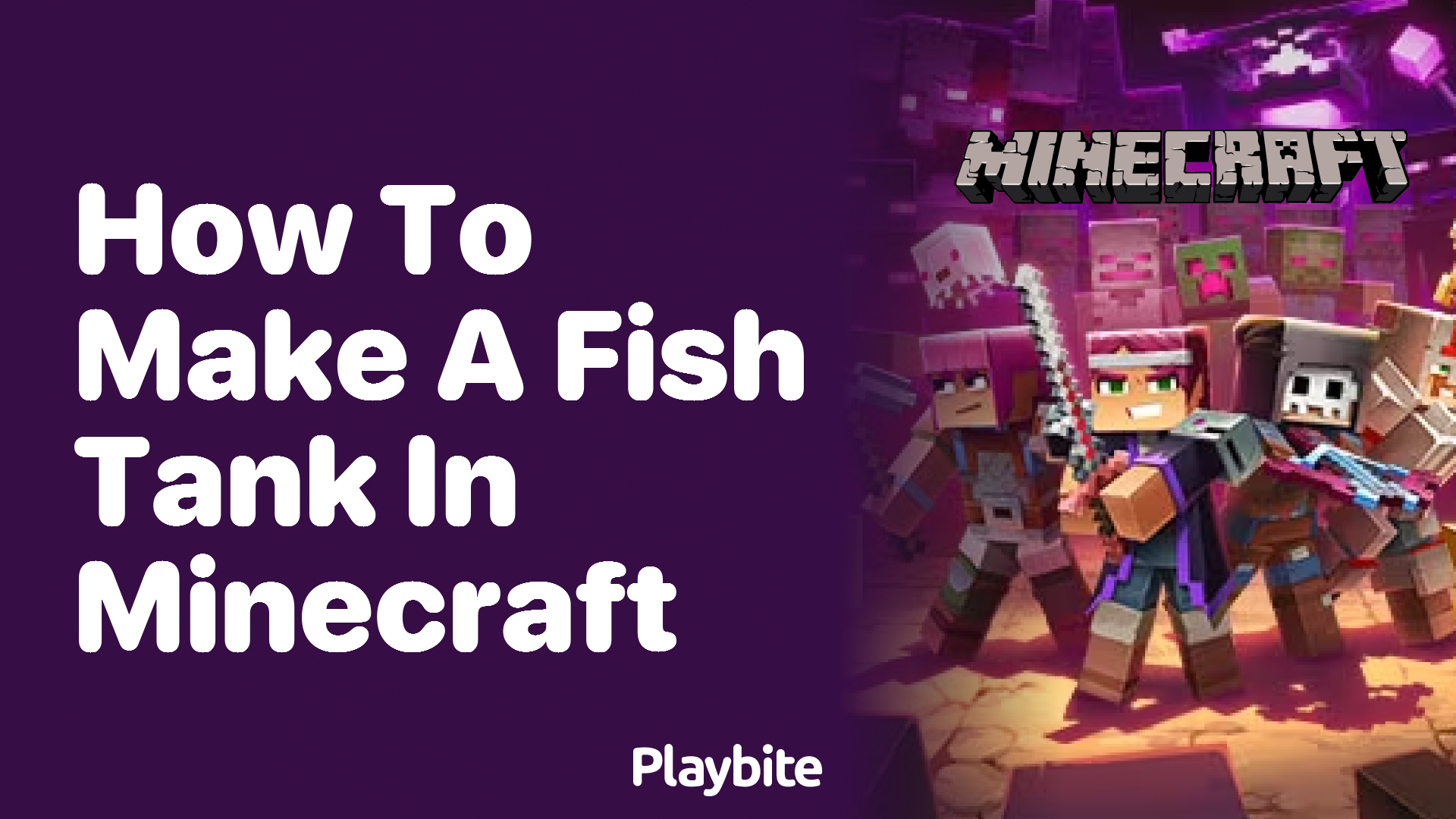 How to Make a Fish Tank in Minecraft