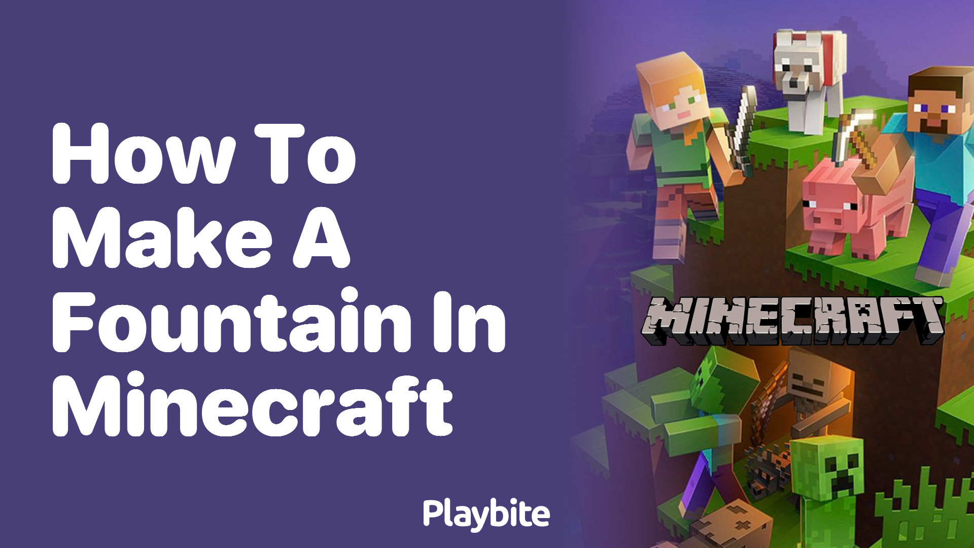 How to Make a Fountain in Minecraft