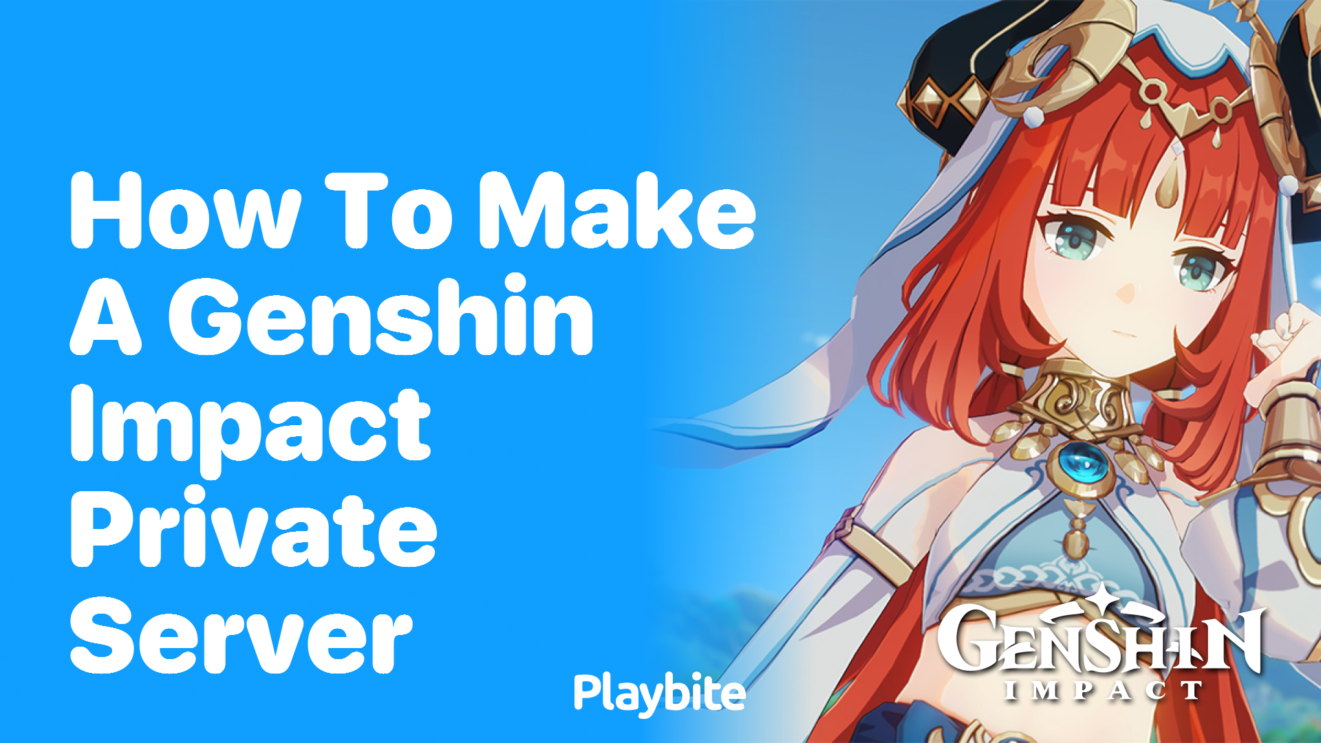 How to Make a Genshin Impact Private Server: A Gamers Guide