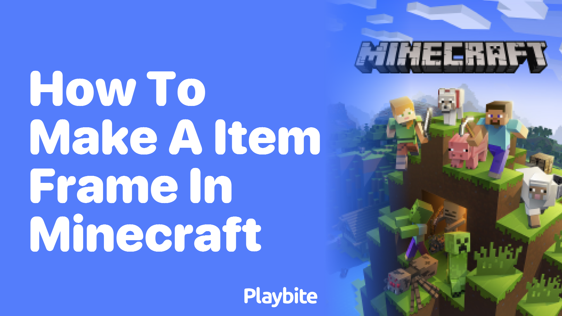 How to Make an Item Frame in Minecraft