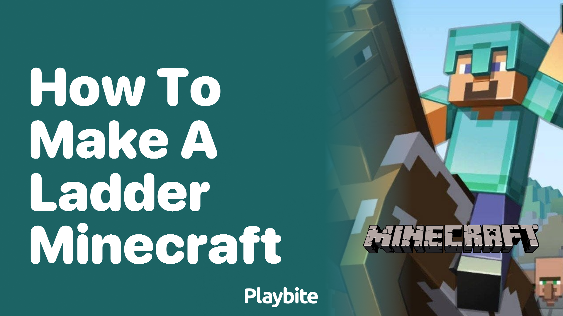 How to Make a Ladder in Minecraft