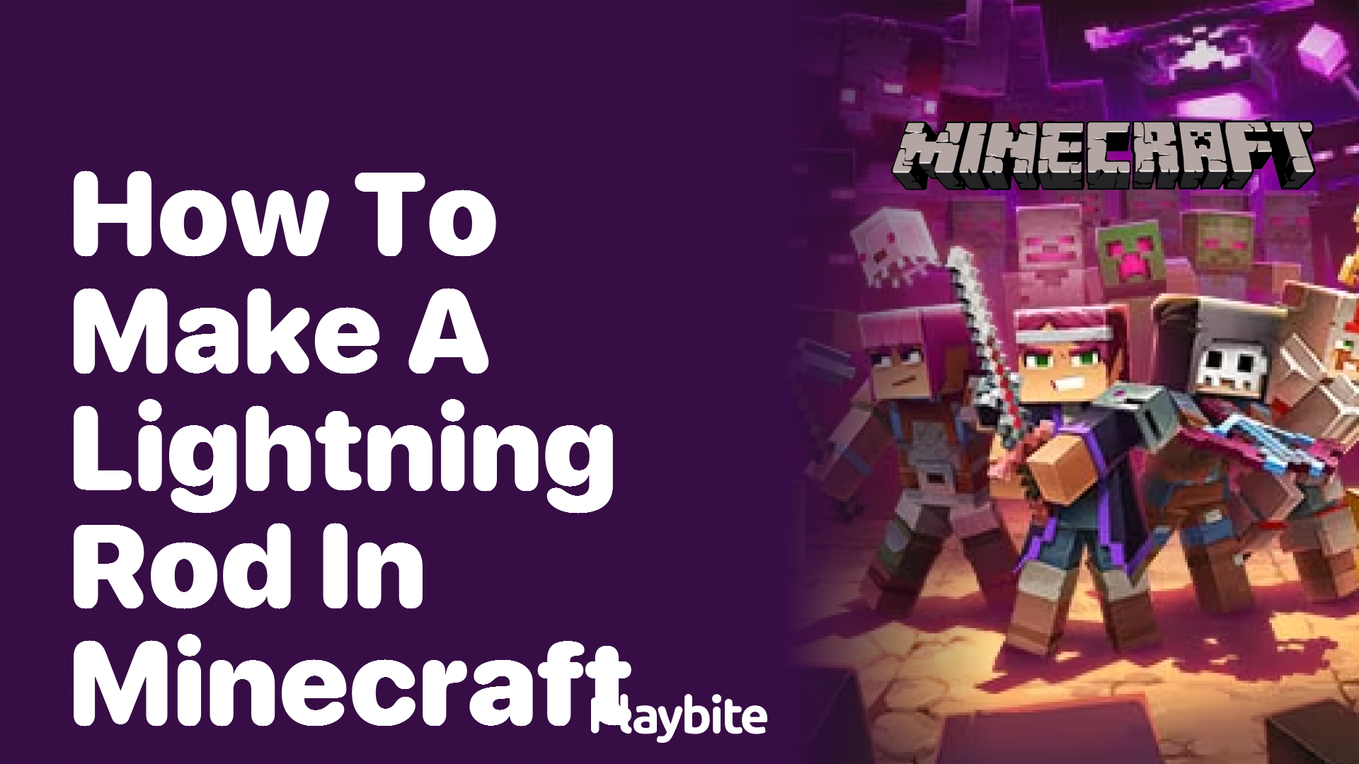 How to Make a Lightning Rod in Minecraft