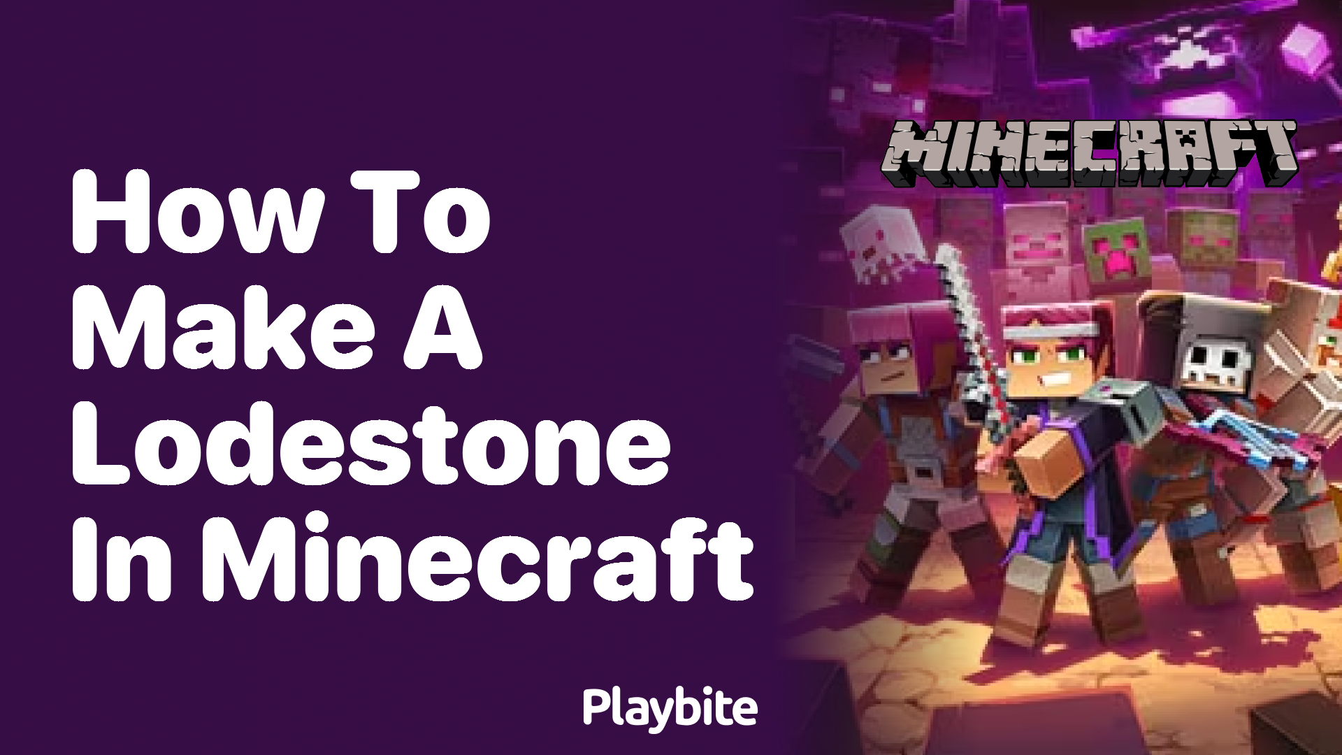 How to Make a Lodestone in Minecraft