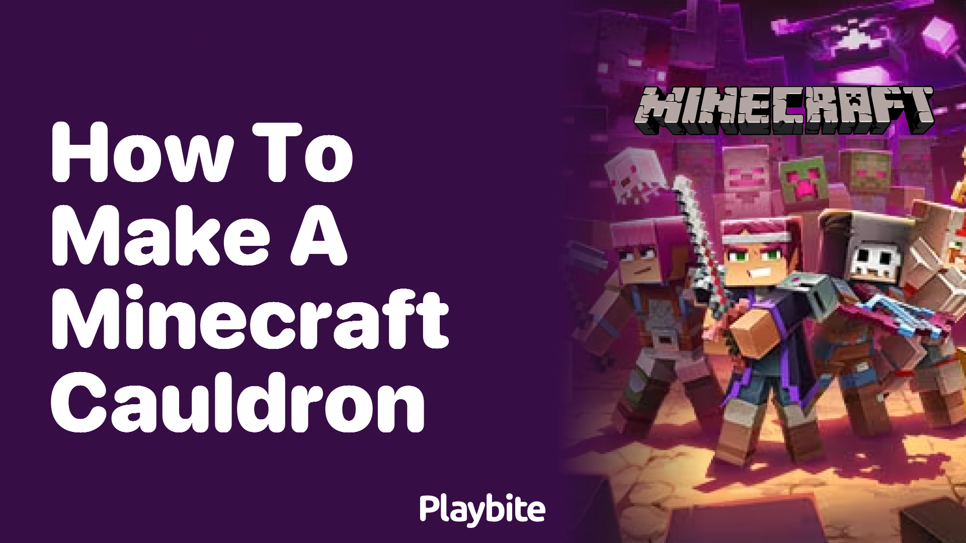 How to Make a Minecraft Cauldron Playbite