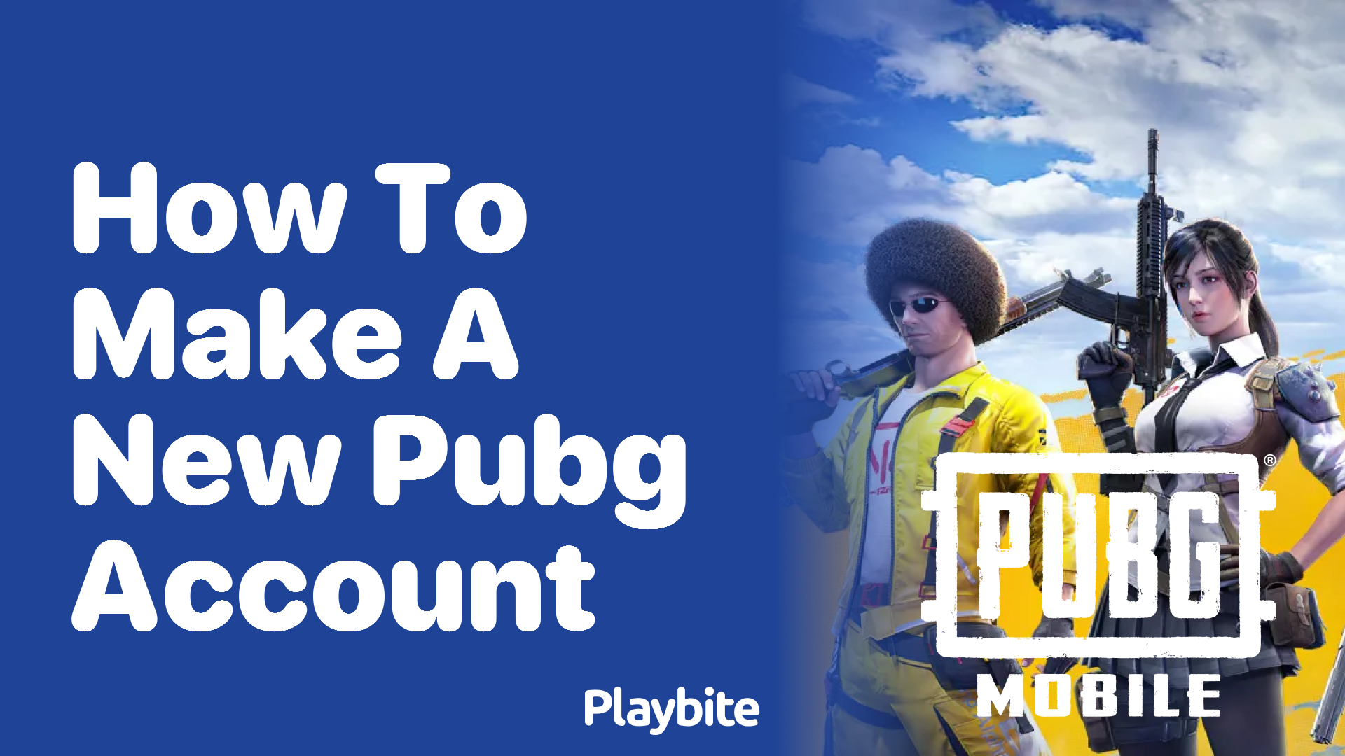 How to Make a New PUBG Account: Simple Steps to Get Started