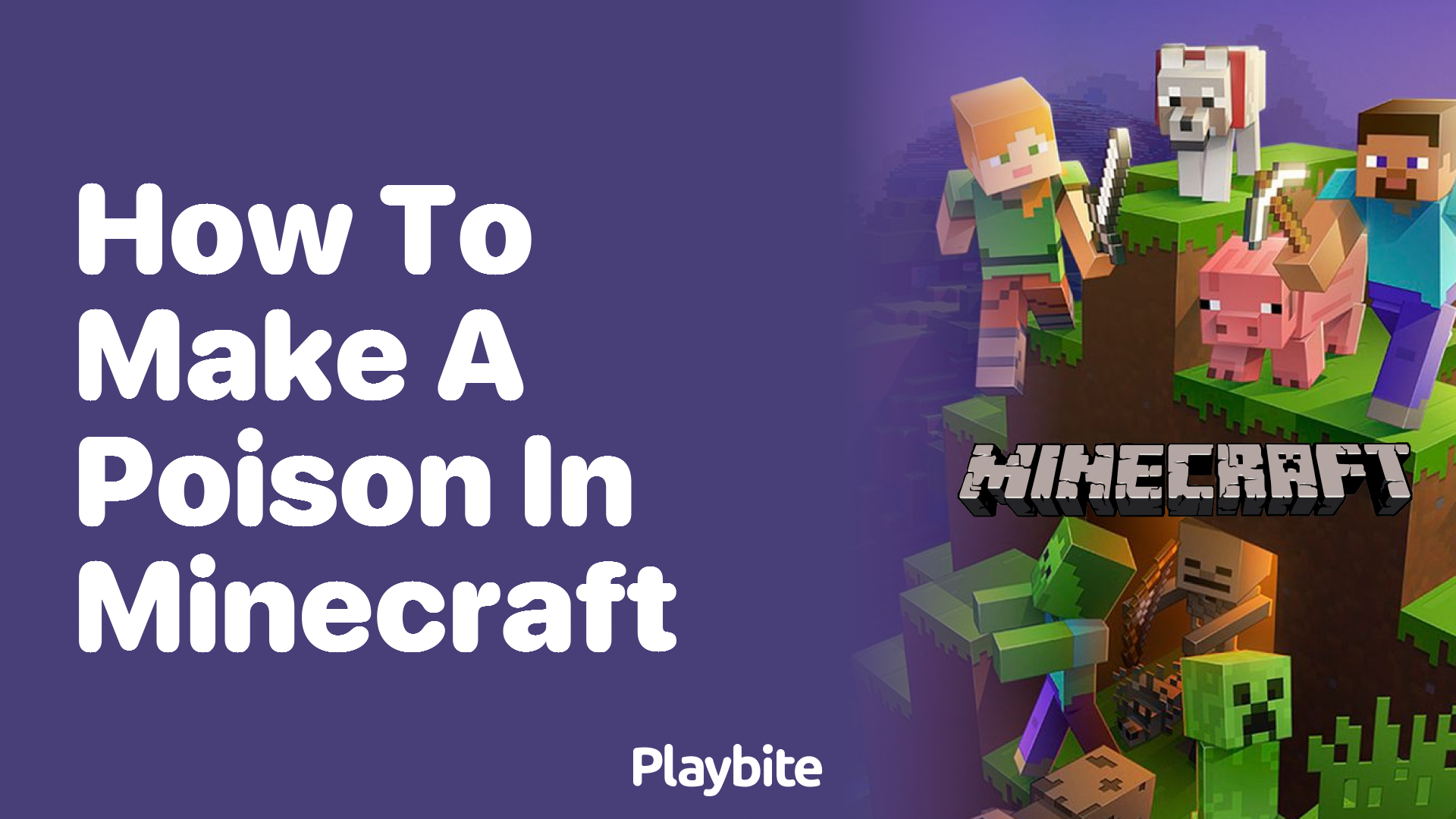 How to Make a Poison in Minecraft