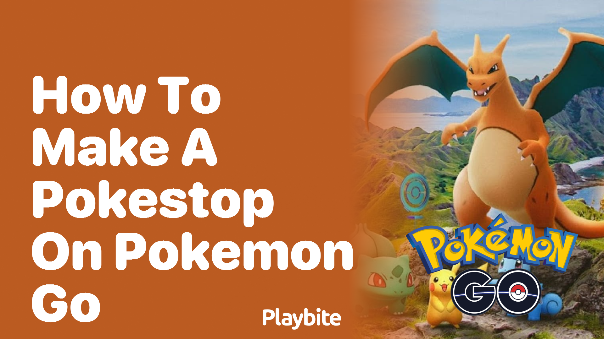 How to Make a Pokestop on Pokemon GO