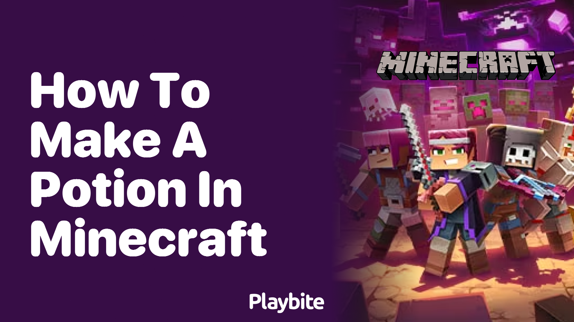 How to Make a Potion in Minecraft Playbite