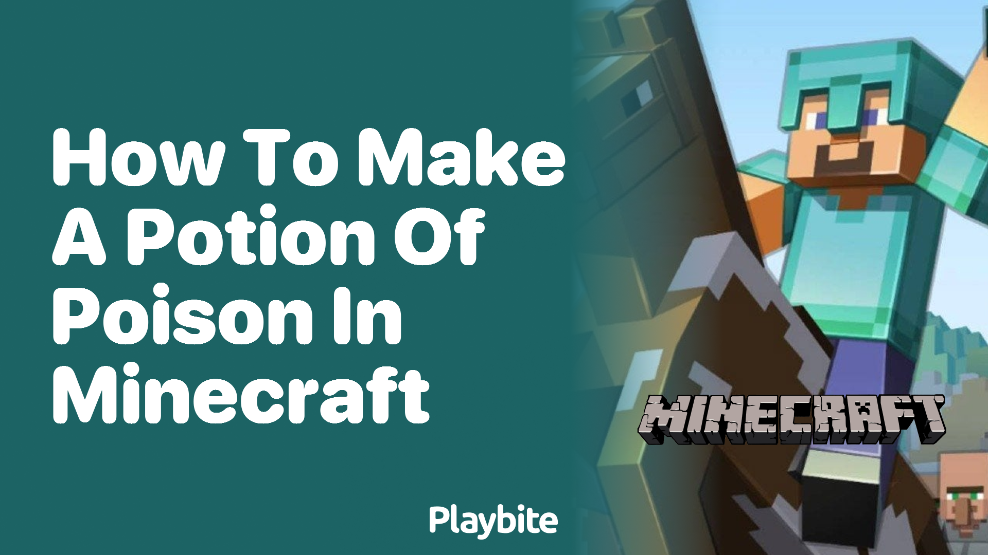 How to Make a Potion of Poison in Minecraft
