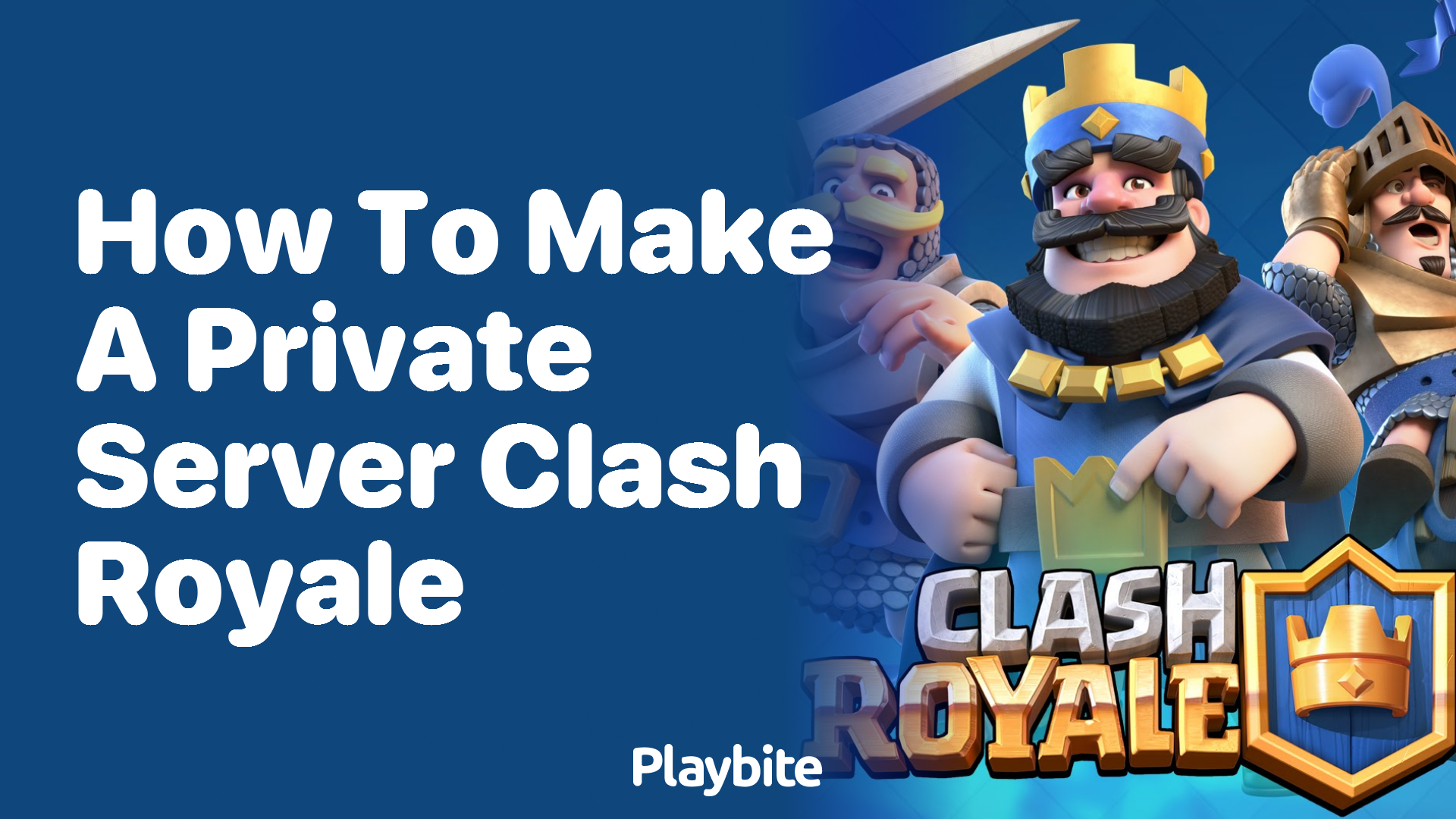 How to Make a Private Server for Clash Royale