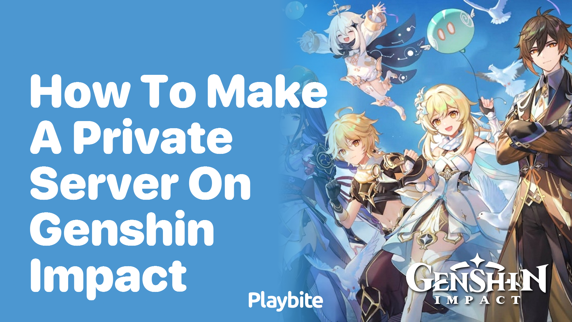 How to Make a Private Server on Genshin Impact