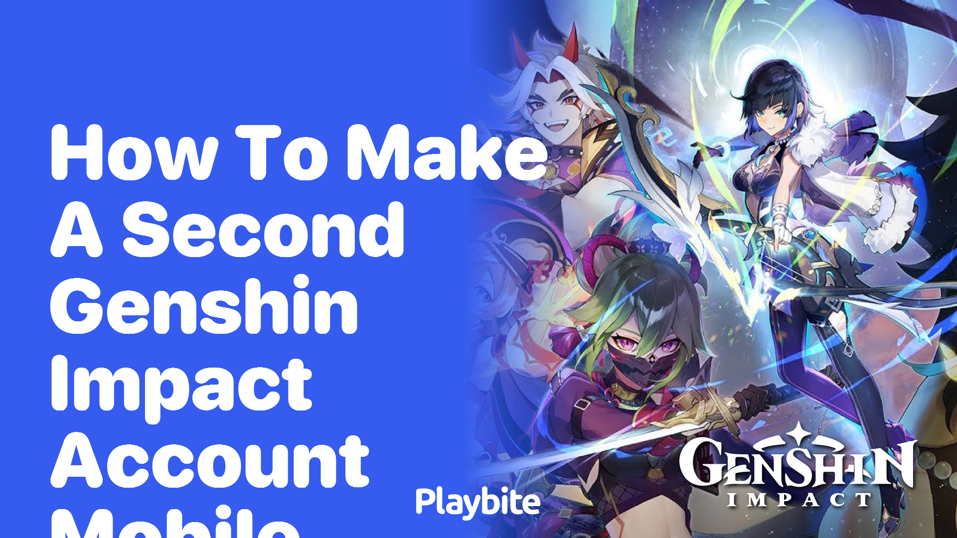How to Create a Second Genshin Impact Account on Mobile