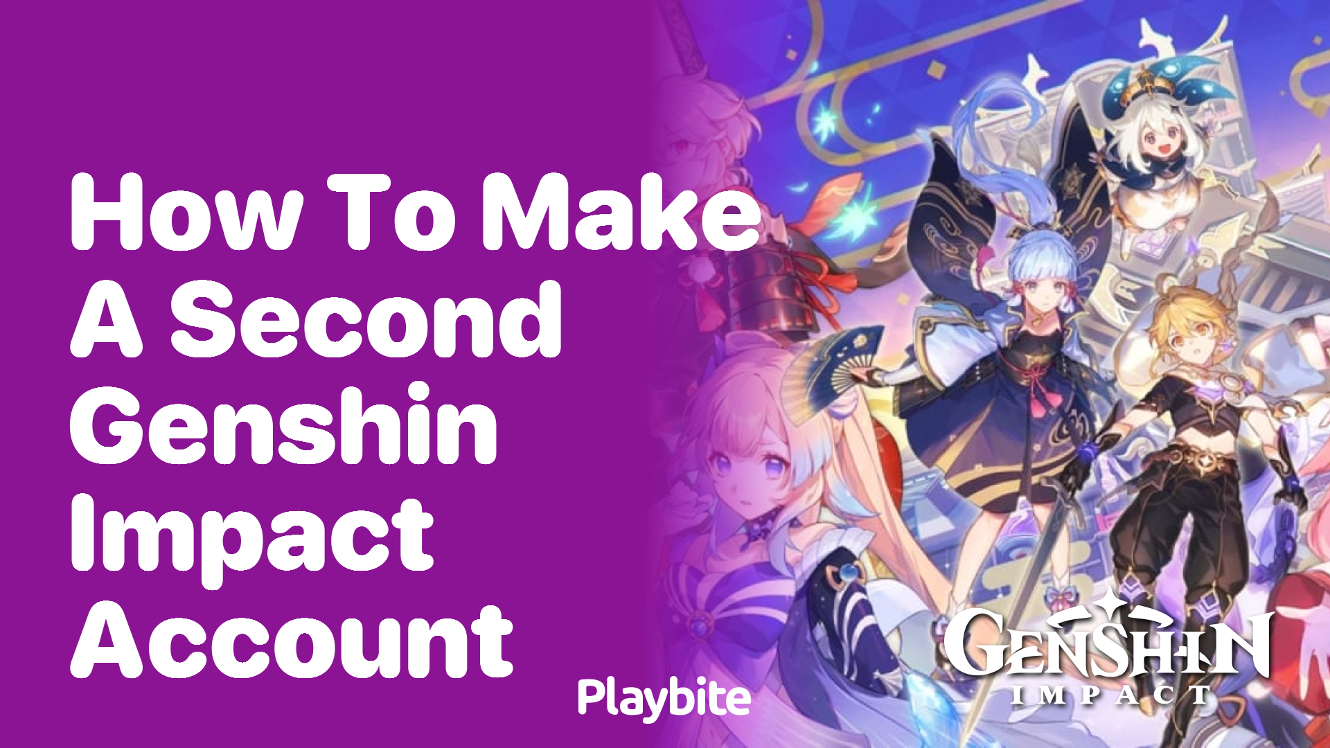 How to Make a Second Genshin Impact Account