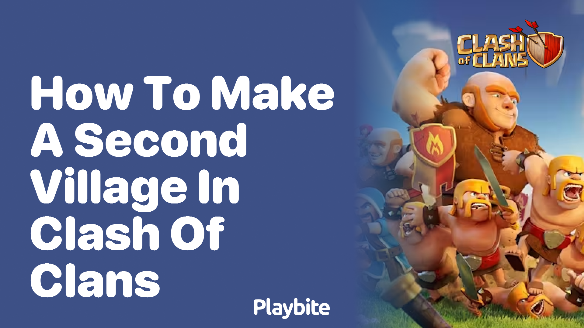 How to Make a Second Village in Clash of Clans