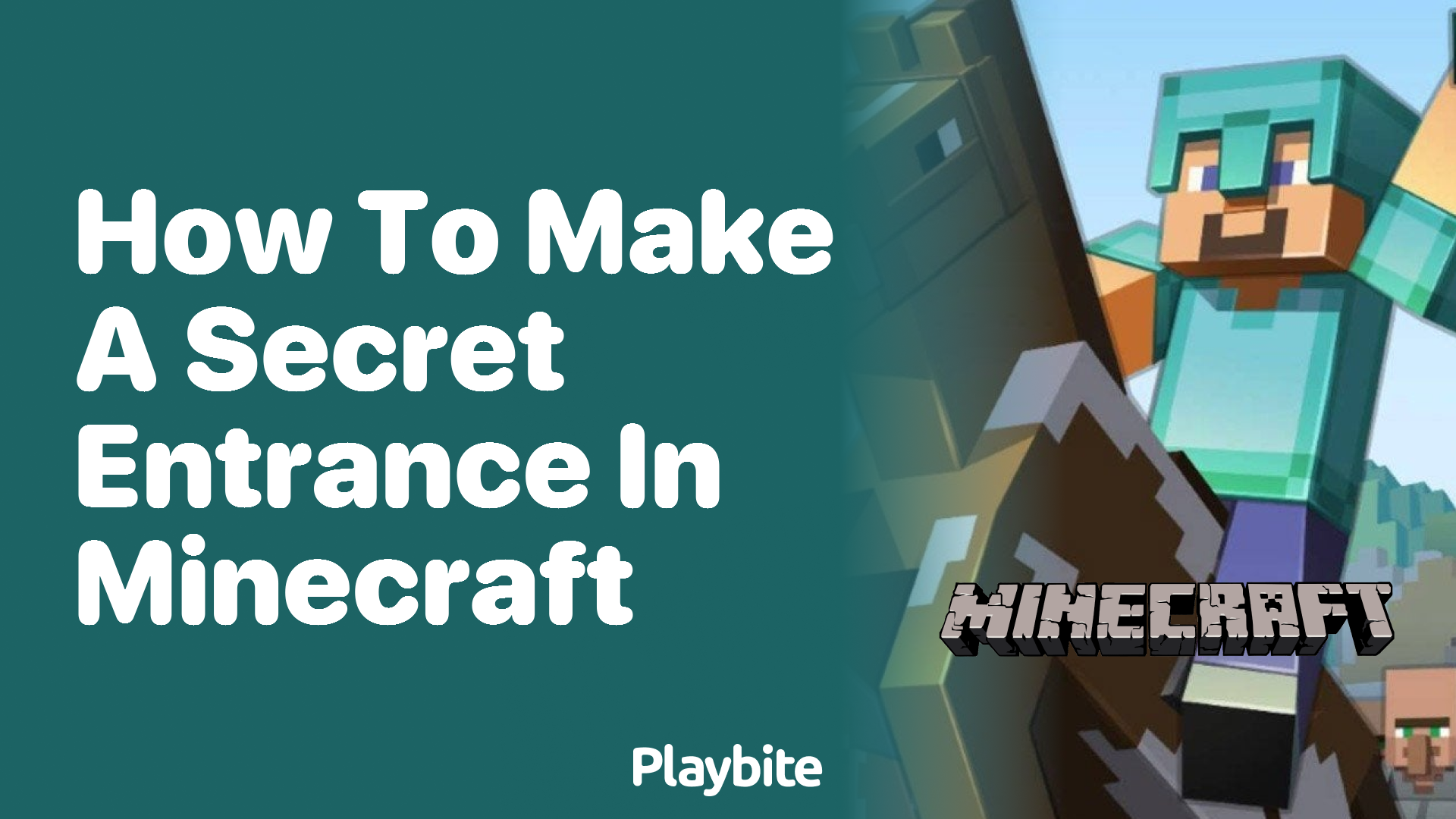 How to Make a Secret Entrance in Minecraft Playbite