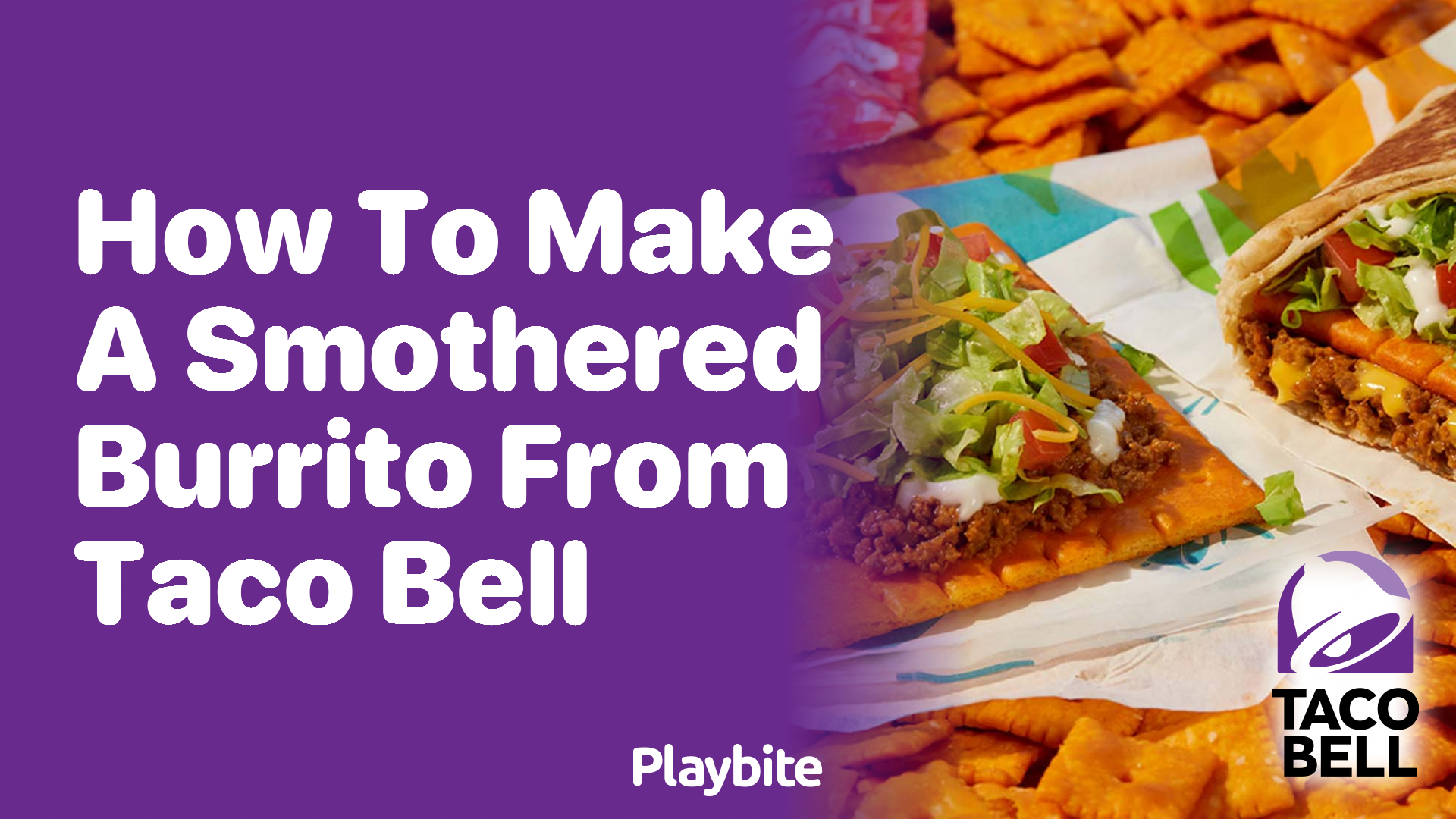 How to Make a Smothered Burrito Like Taco Bell Playbite